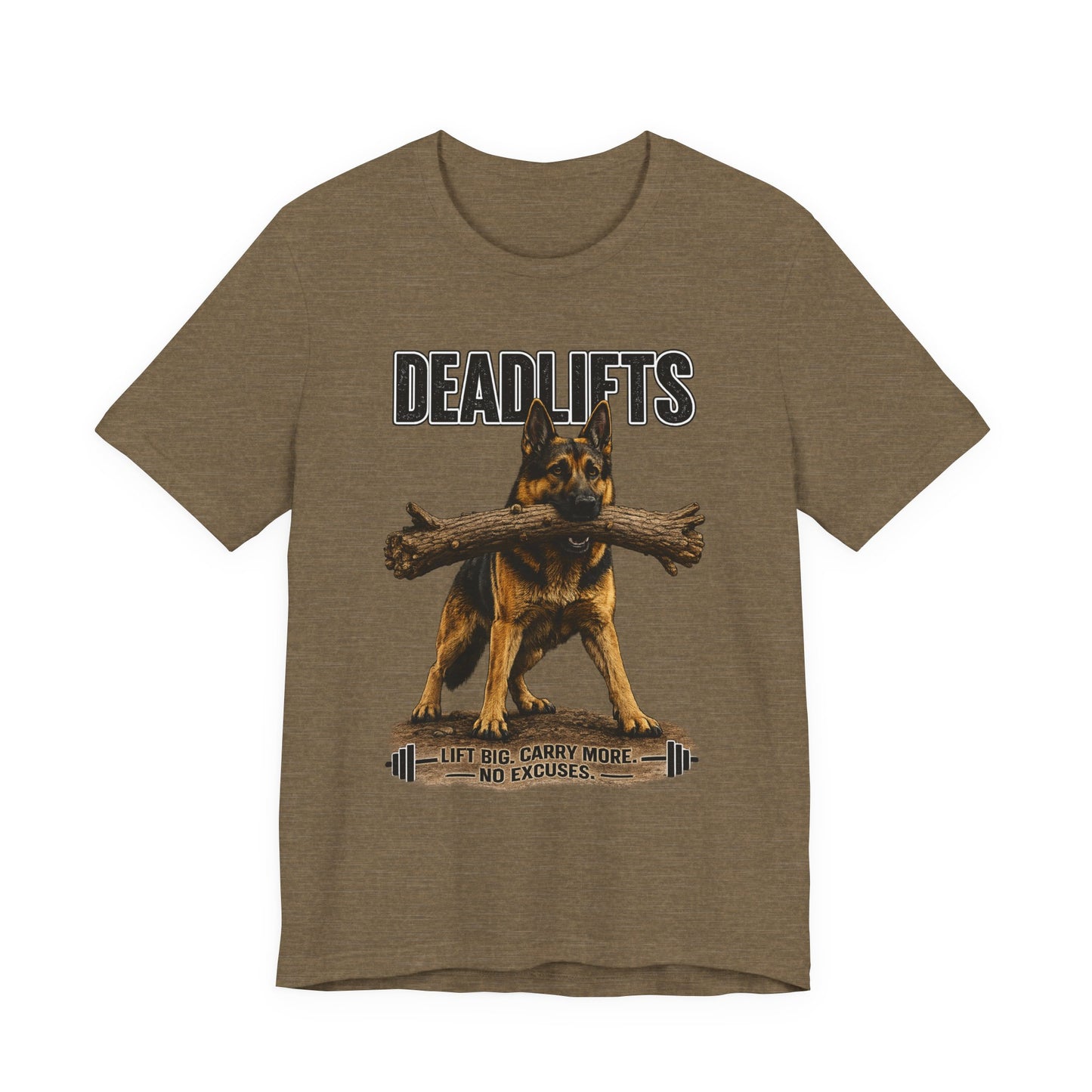 Deadlifts | German Shepherd Gym T-Shirt | Pickens Athletic Standards™