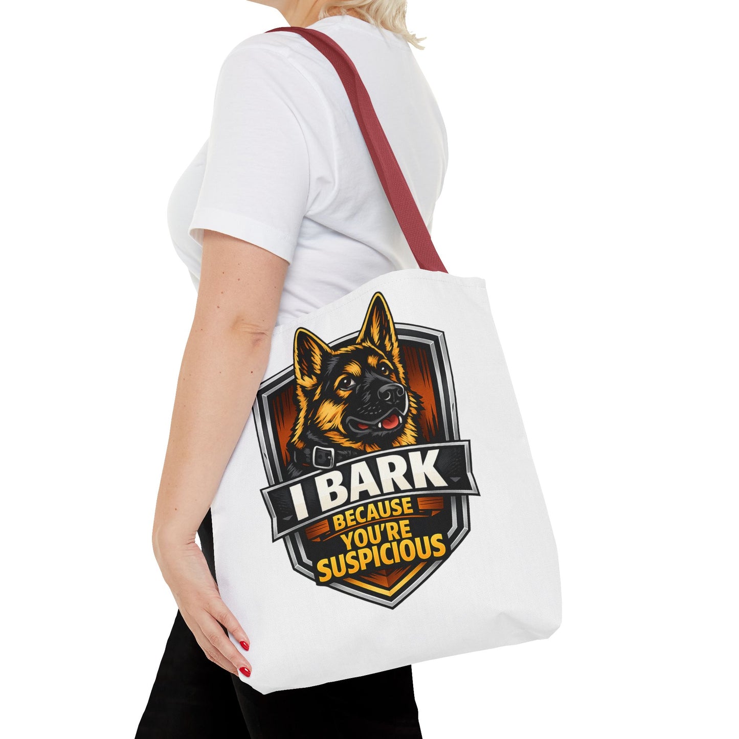 Dog Lover Tote Bag — "I Bark Because You're Suspicious" German Shepherd Tote