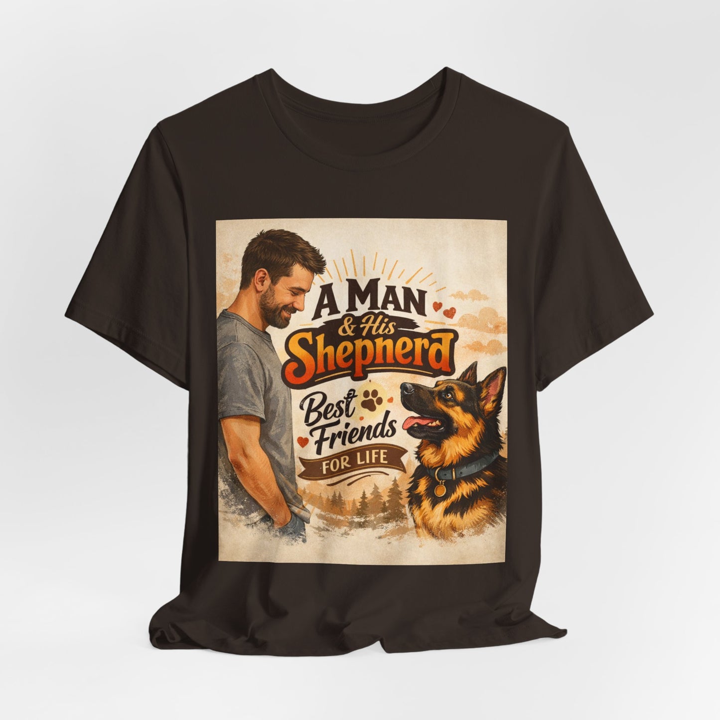 A Man & His Shepherd Best Friends For Life T‑Shirt — German Shepherd Dog Shirt