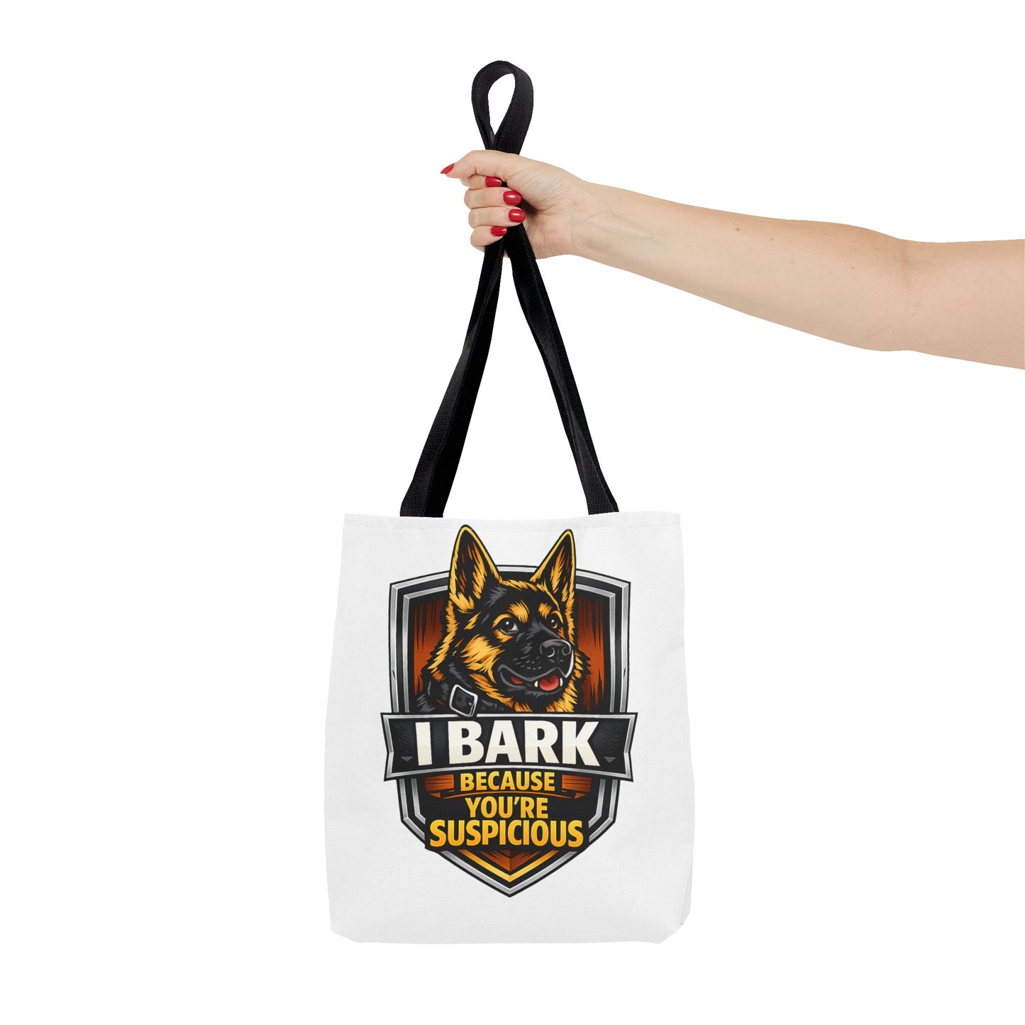 Dog Lover Tote Bag — "I Bark Because You're Suspicious" German Shepherd Tote