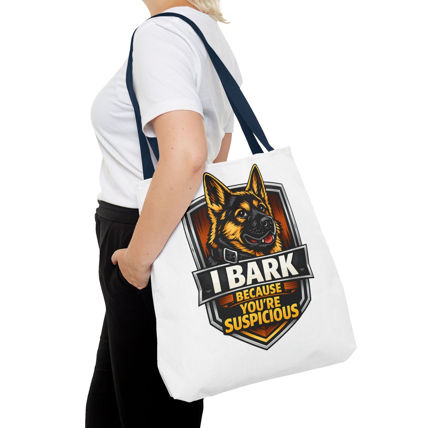 Dog Lover Tote Bag — "I Bark Because You're Suspicious" German Shepherd Tote