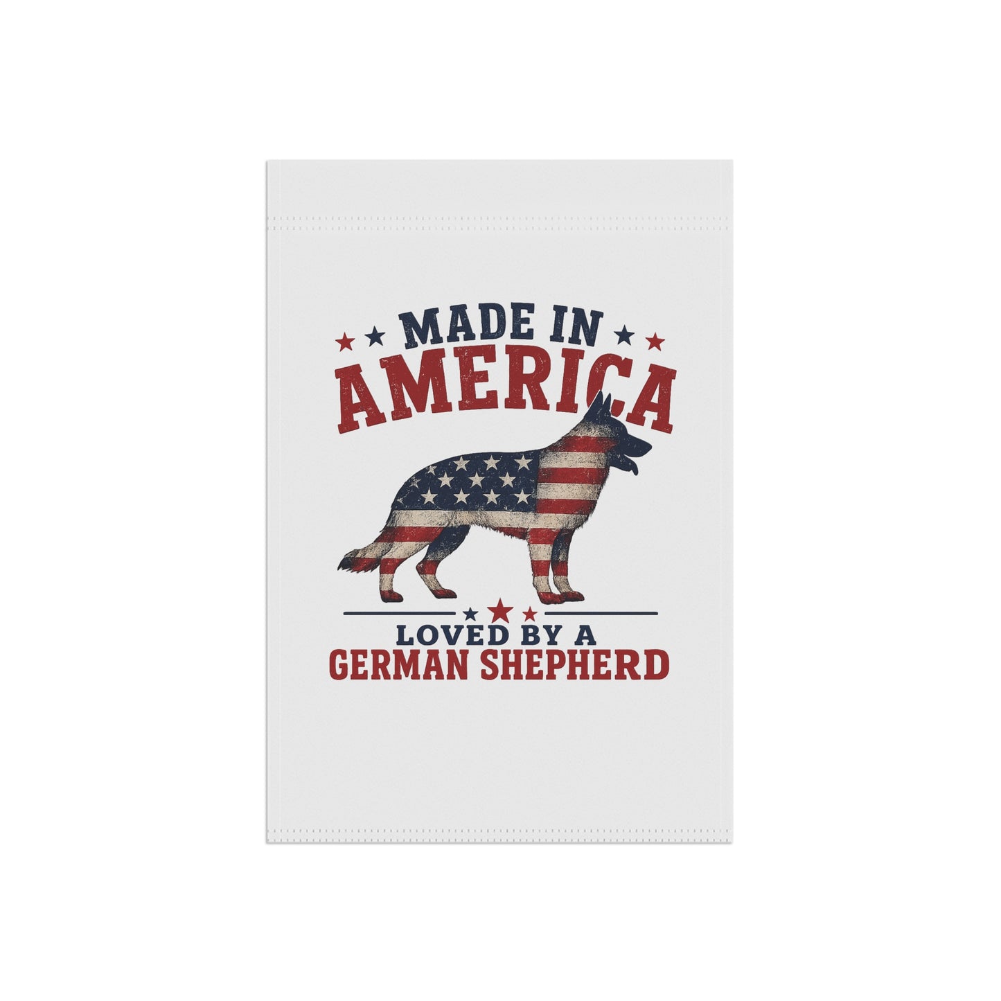 Made in America Garden Flag — Loved by a German Shepherd