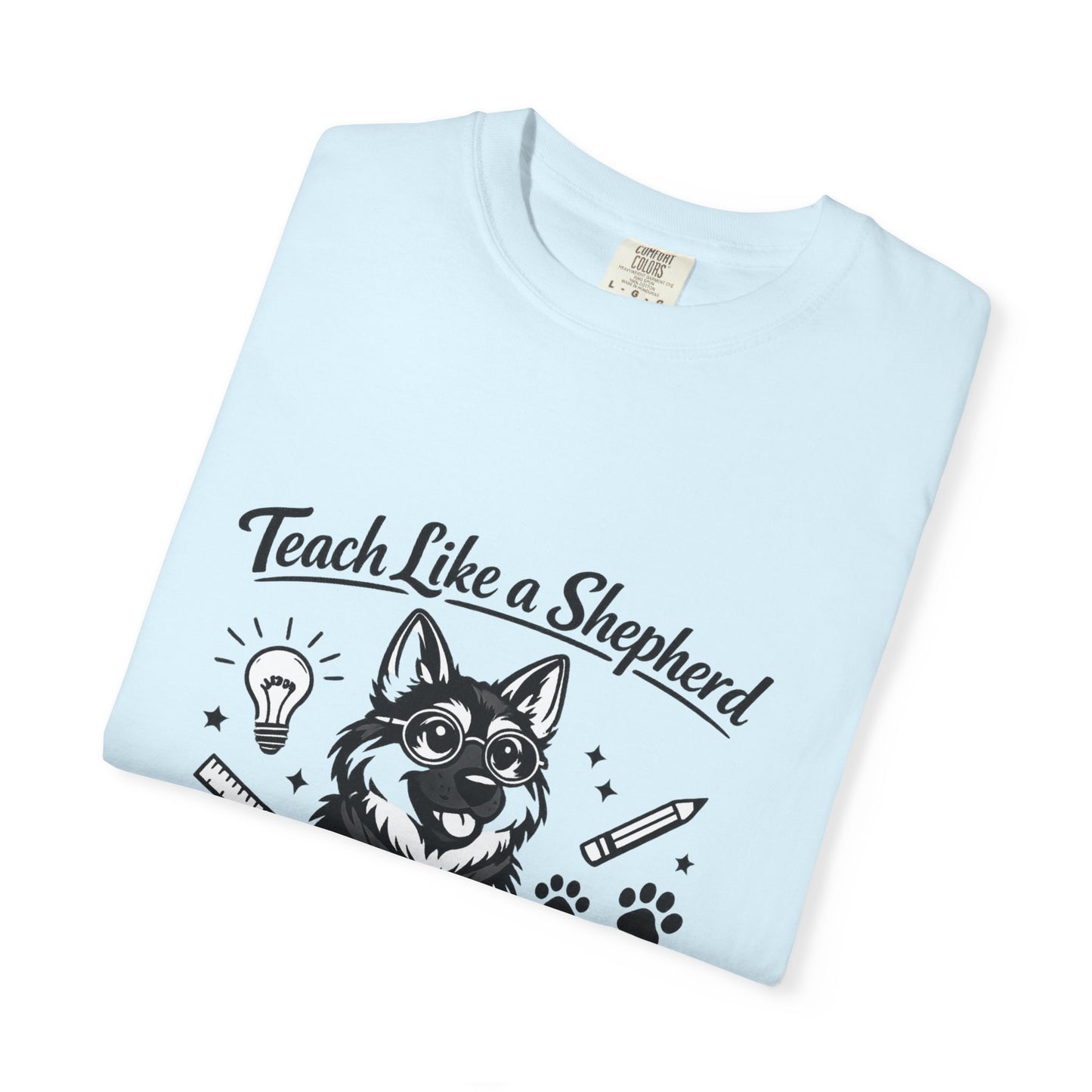 Teacher Life German Shepherd T‑Shirt – Funny Back to School Dog Lover Tee | Classroom Outfit | Gildan 64000