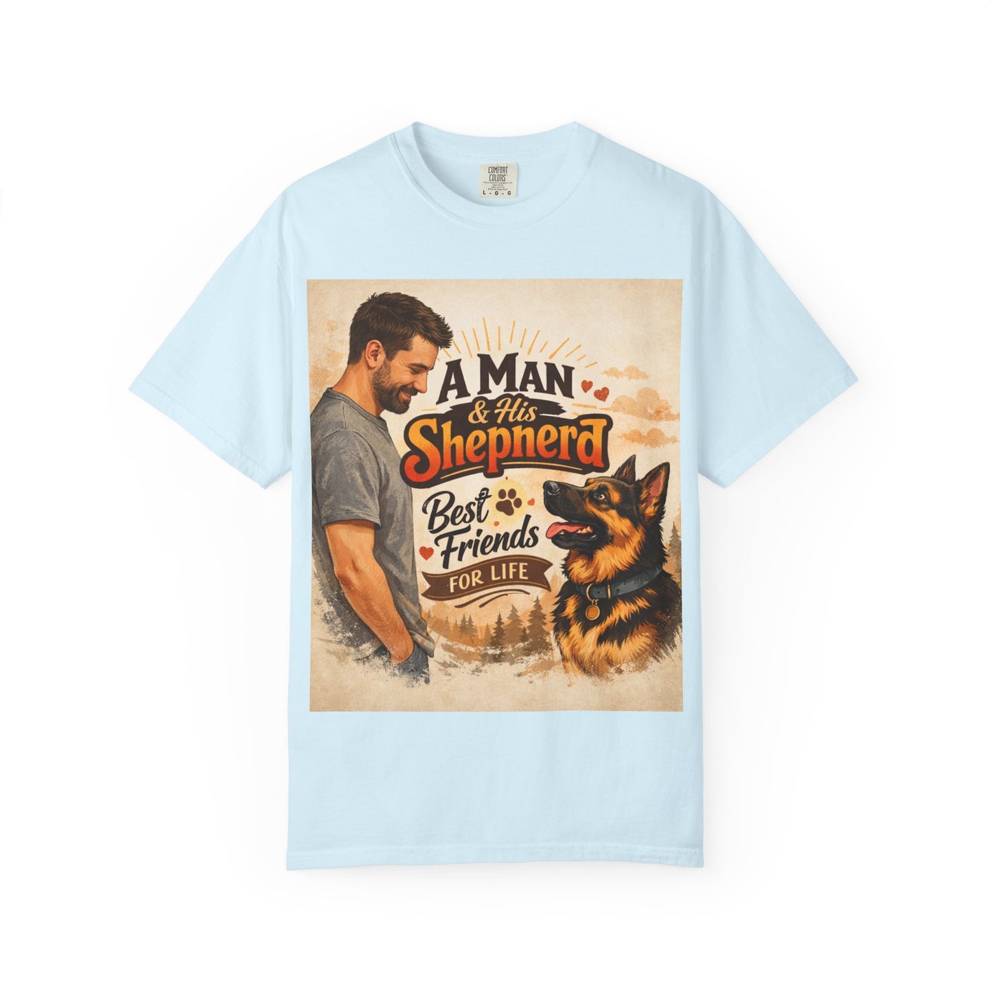 A Man & His Shepherd Best Friends for Life T‑Shirt — German Shepherd Dog Lover Tee