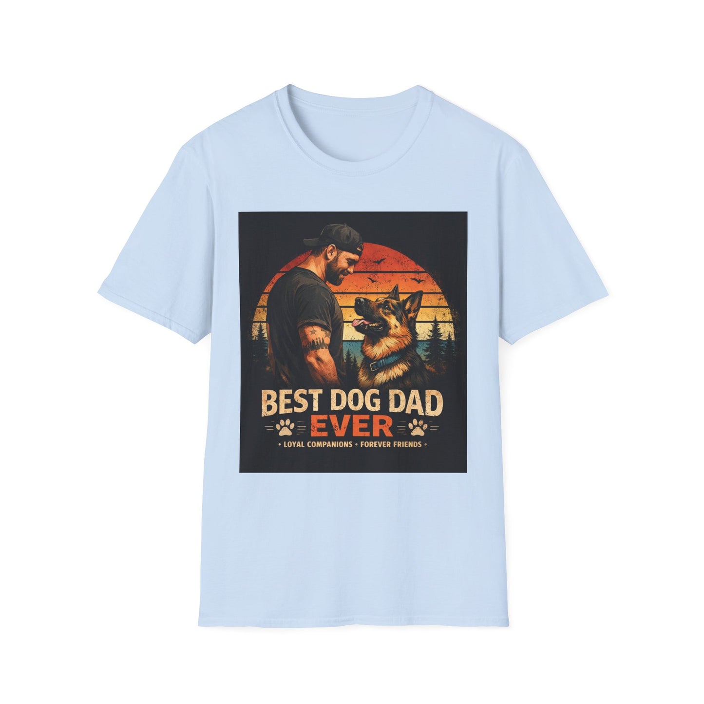 Best Dog Dad Ever Shirt | German Shepherd Dog Dad Tee | Loyal Companions Forever Friends | Gildan 64000 Softstyle