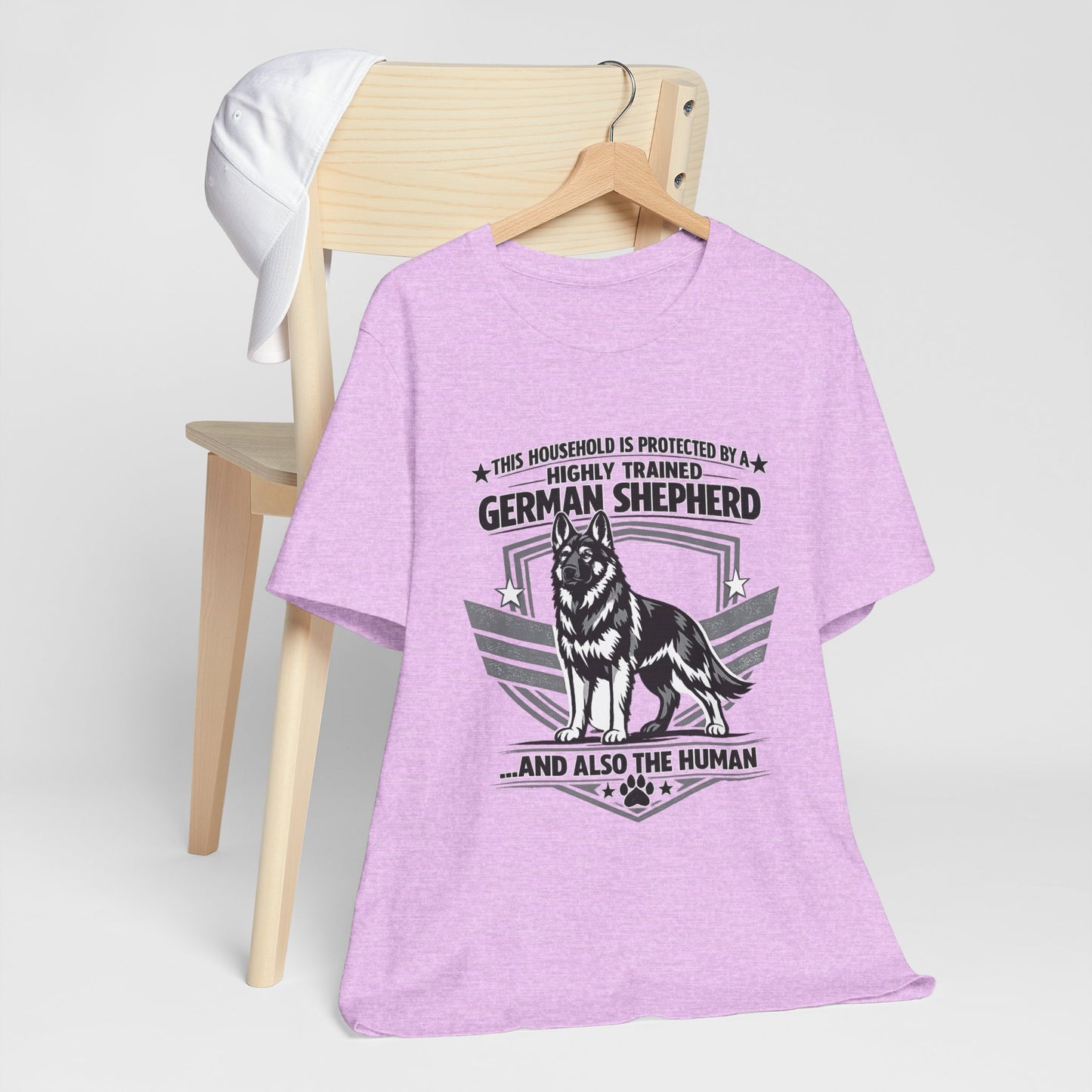German Shepherd Tee - "This Household is Protected by a Highly Trained German Shepherd (and Also the Human)" Dog Lover Shirt