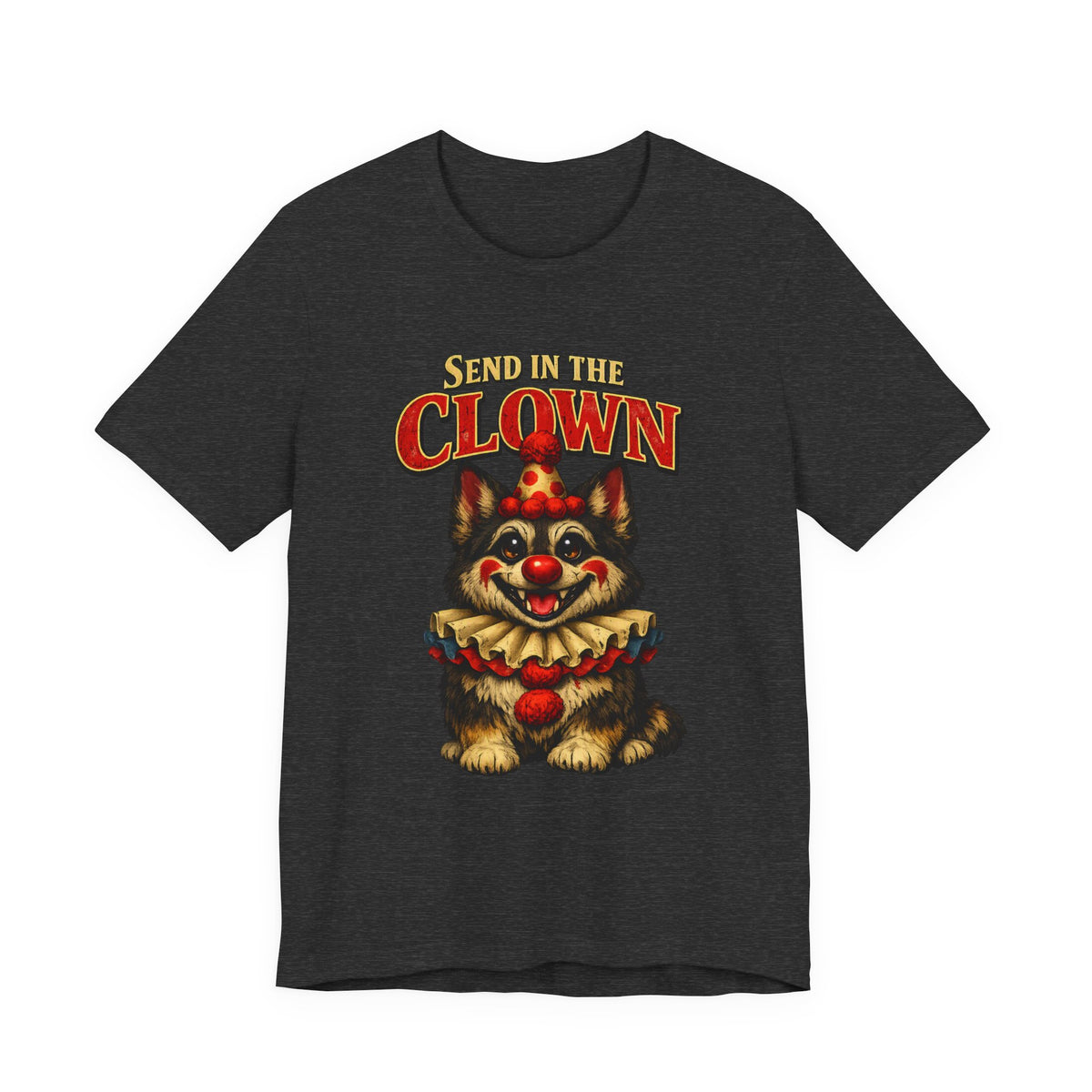 Send in the Clown German Shepherd Halloween T-Shirt – Funny Creepy Cute GSD Dog Lover Graphic Tee