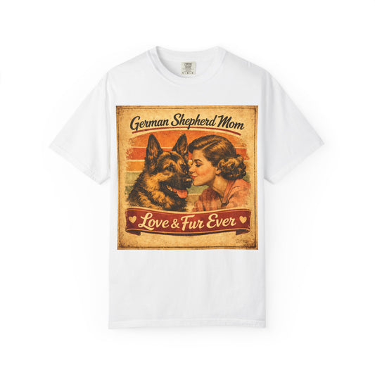 German Shepherd Mom Love & Fur Ever T-shirt | Vintage Dog Mom Tee