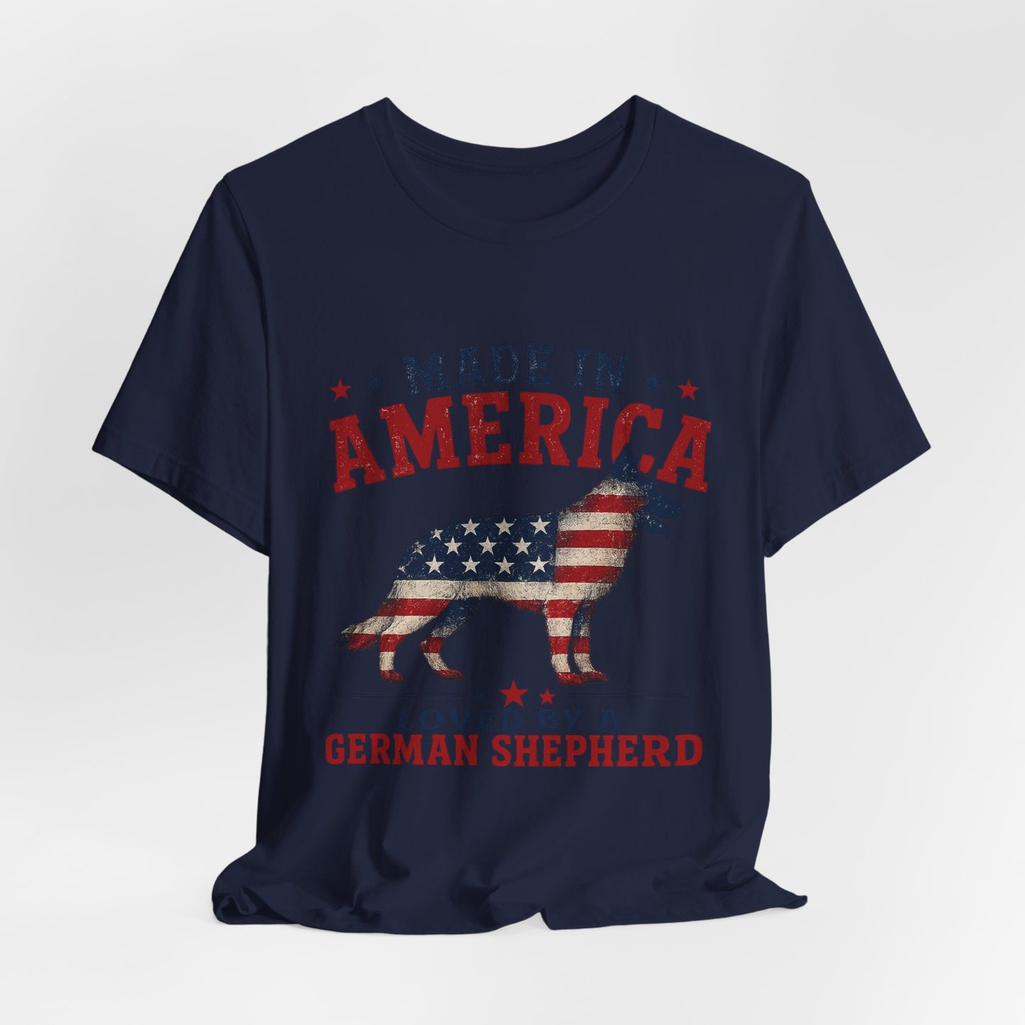 Made in America Loved by a German Shepherd Patriotic T-Shirt
