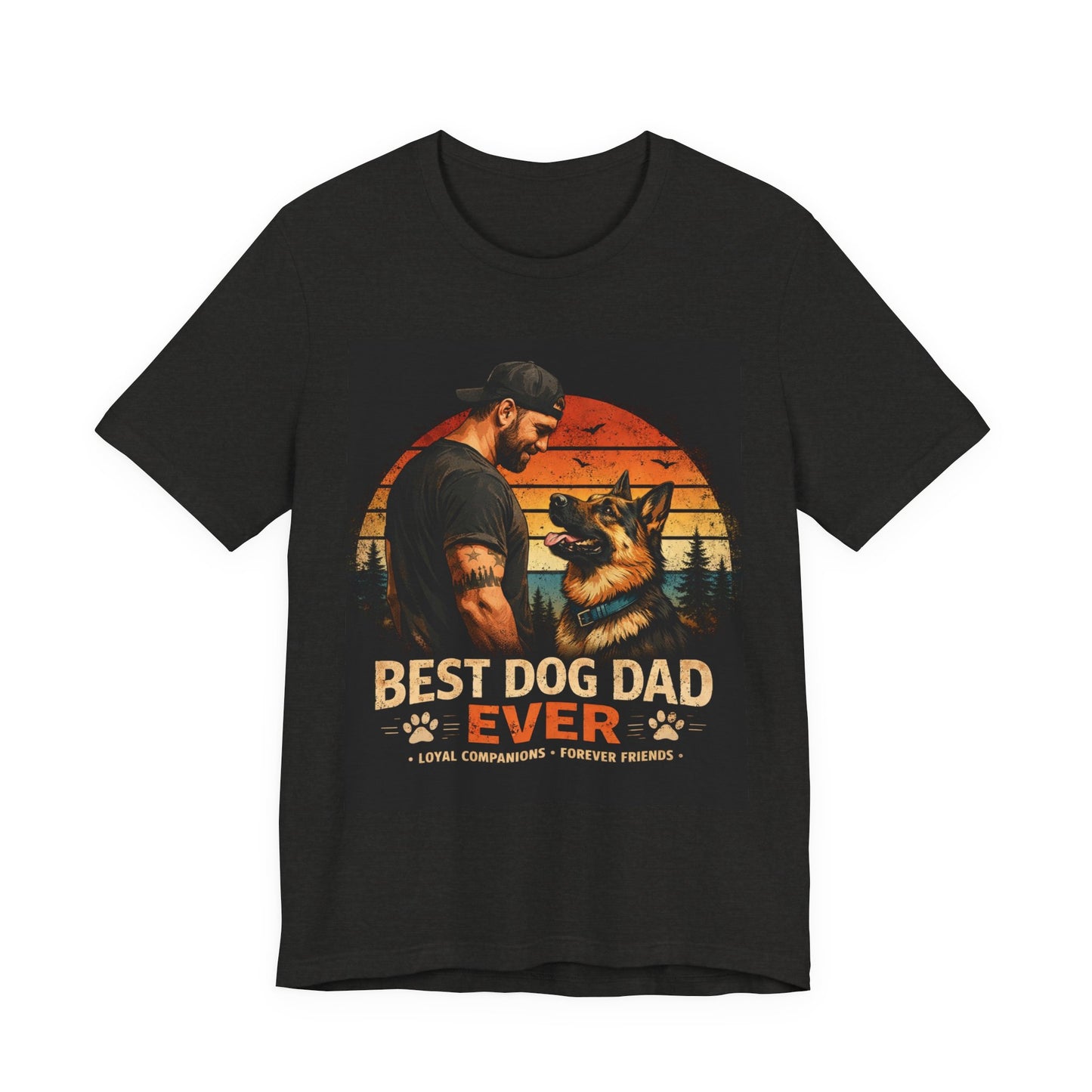 Best Dog Dad Ever Shirt | German Shepherd Dog Dad Tee | Loyal Companions Forever Friends | Bella Canvas 3001 Soft Tee