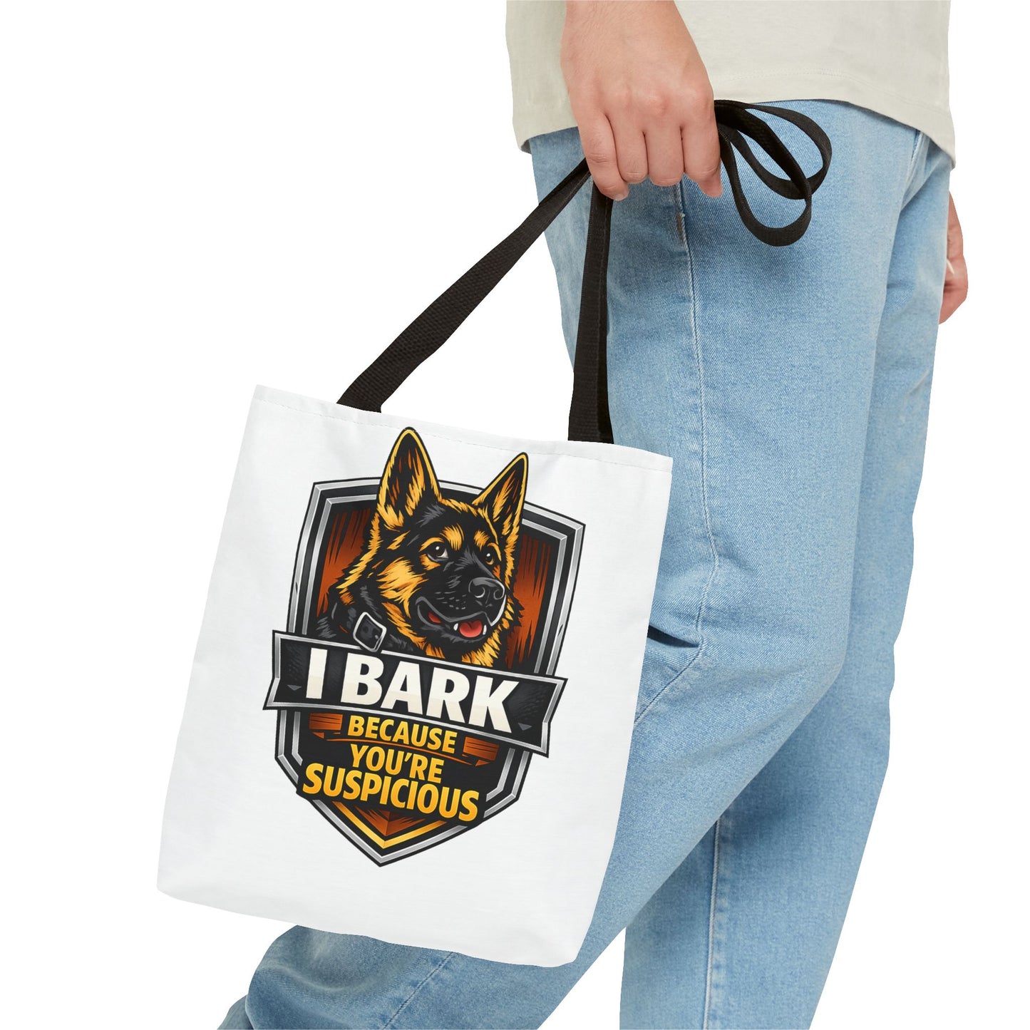 Dog Lover Tote Bag — "I Bark Because You're Suspicious" German Shepherd Tote
