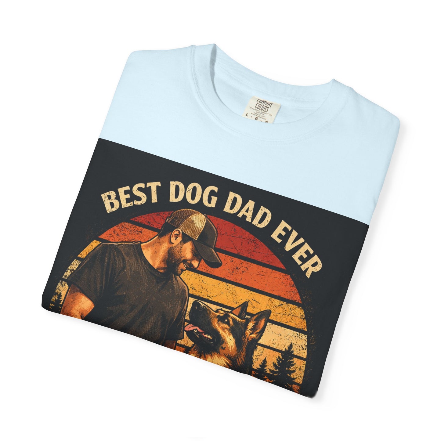Best Dog Dad Ever T-shirt | True Friends & Loyal Partners graphic tee