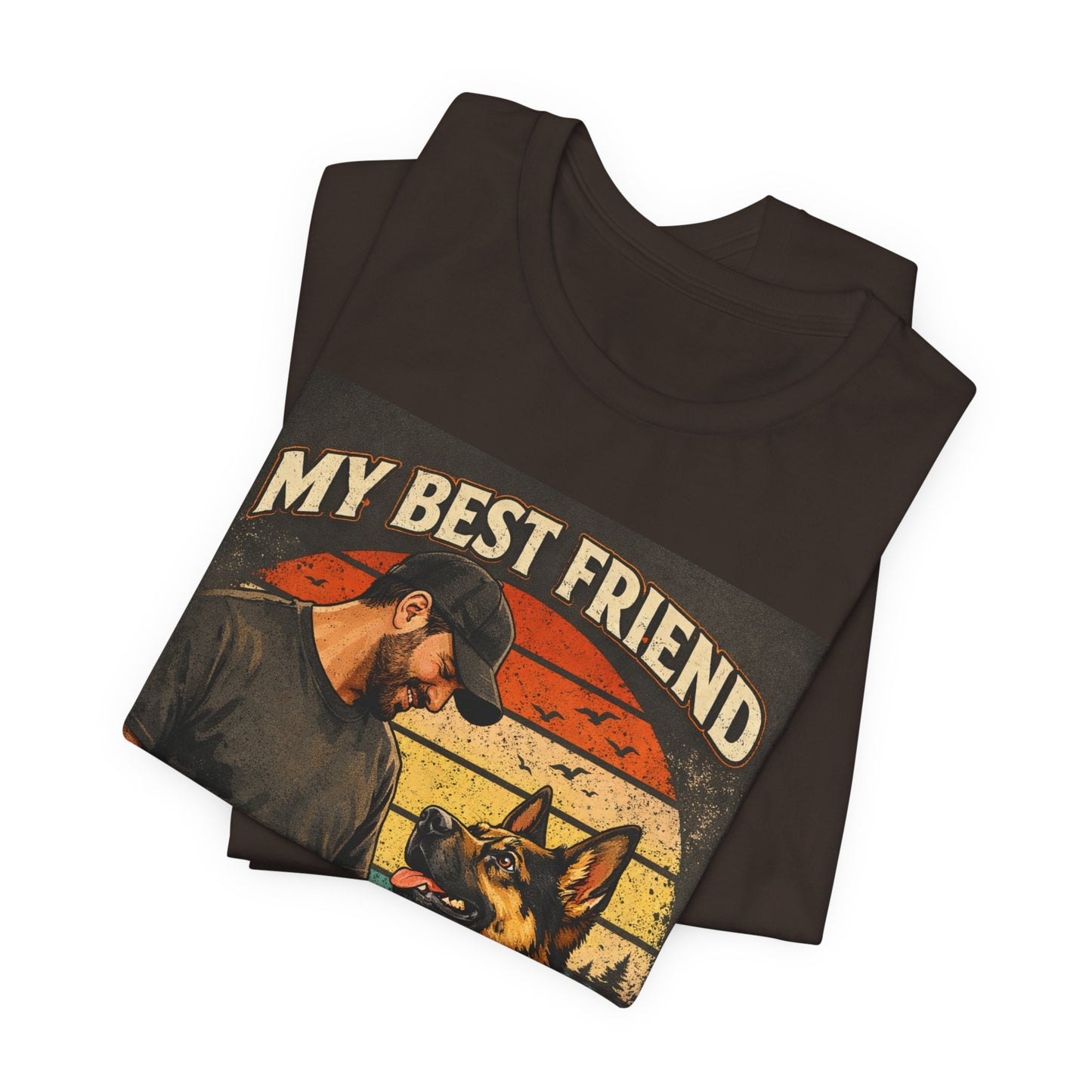 My Best Friend Has Paws T-Shirt | German Shepherd Dog Tee