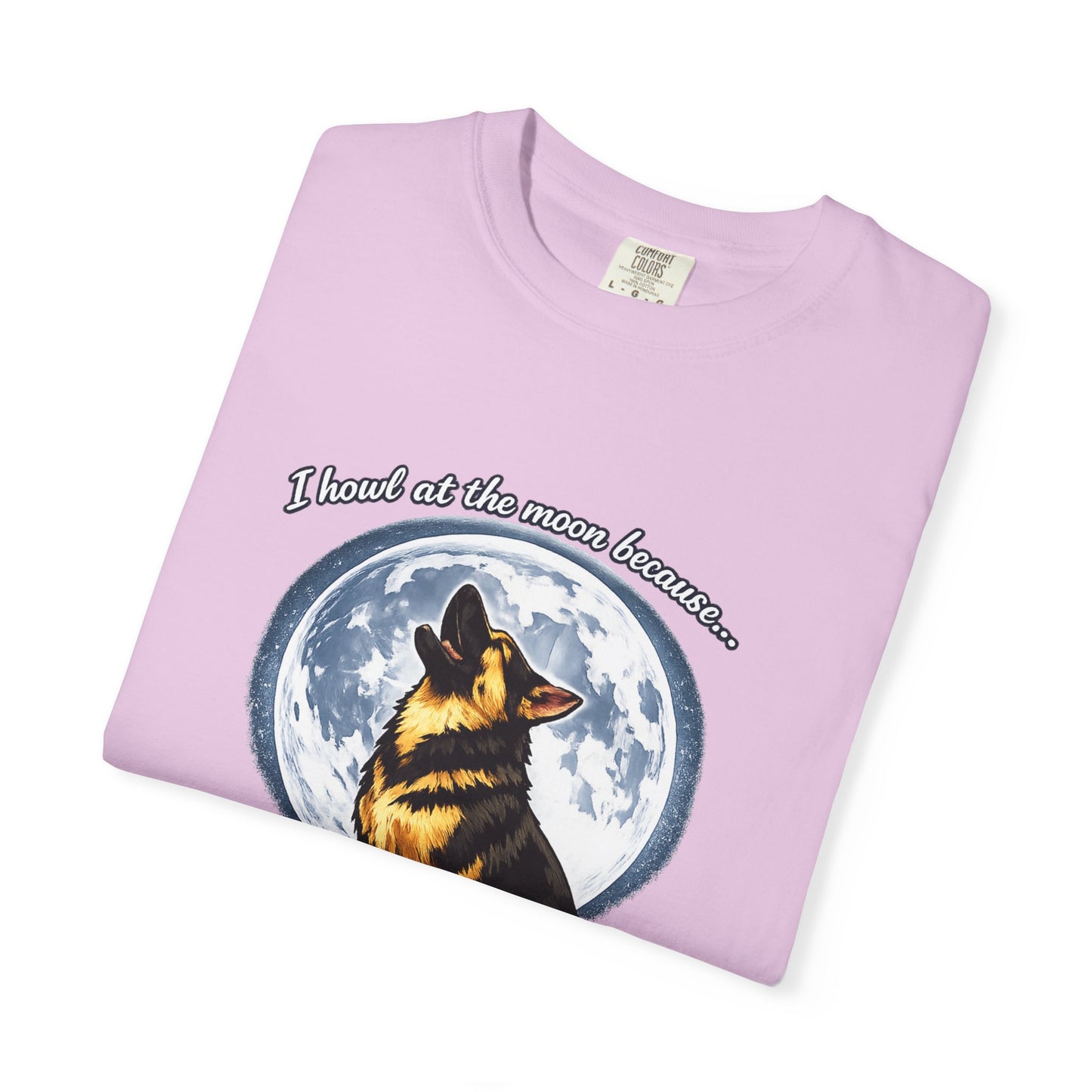 Howl at the Moon Dog T-Shirt | The Universe Needs Backup Vocals