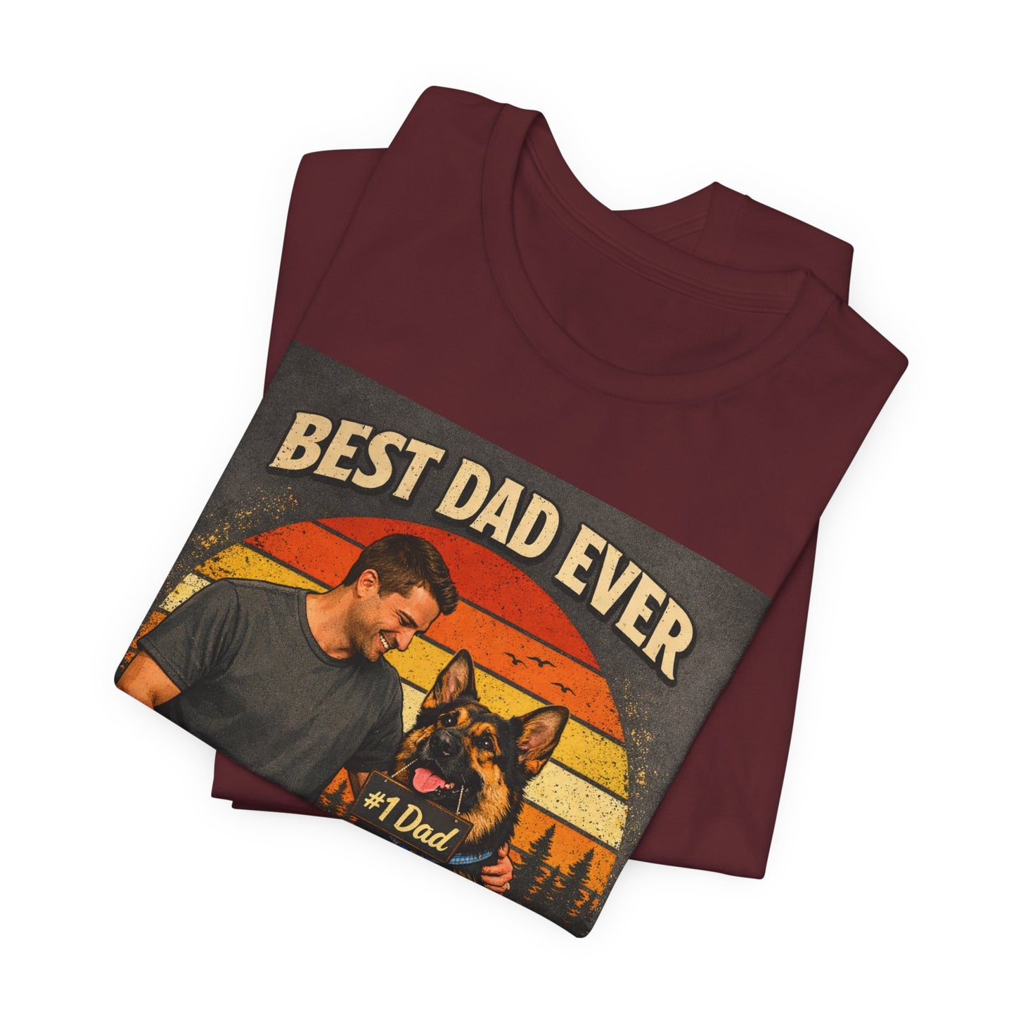 Best Dad Ever According to My Dog Shirt | German Shepherd Father's Day Gift | Dog Dad Tee | #1 Dad Funny Pet Lover Shirt |
