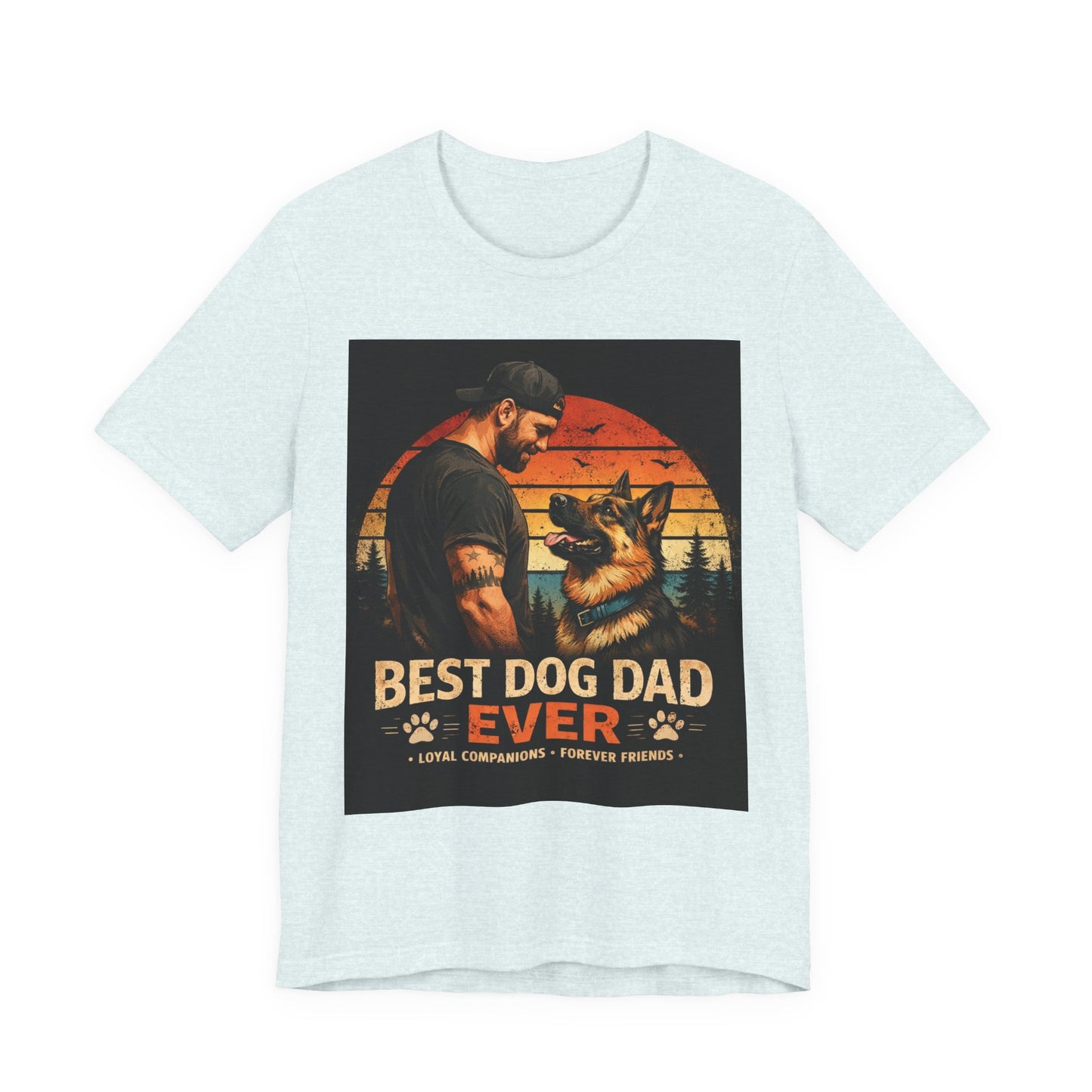Best Dog Dad Ever Shirt | German Shepherd Dog Dad Tee | Loyal Companions Forever Friends | Bella Canvas 3001 Soft Tee