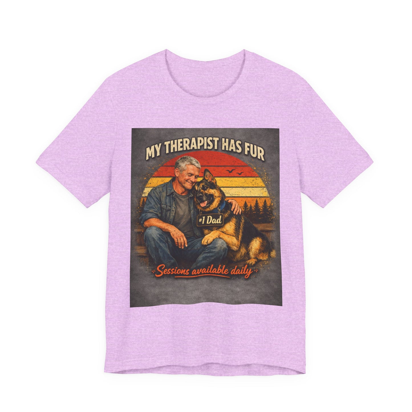 My Therapist Has Fur German Shepherd Dad T-Shirt | Dog Lover Tee