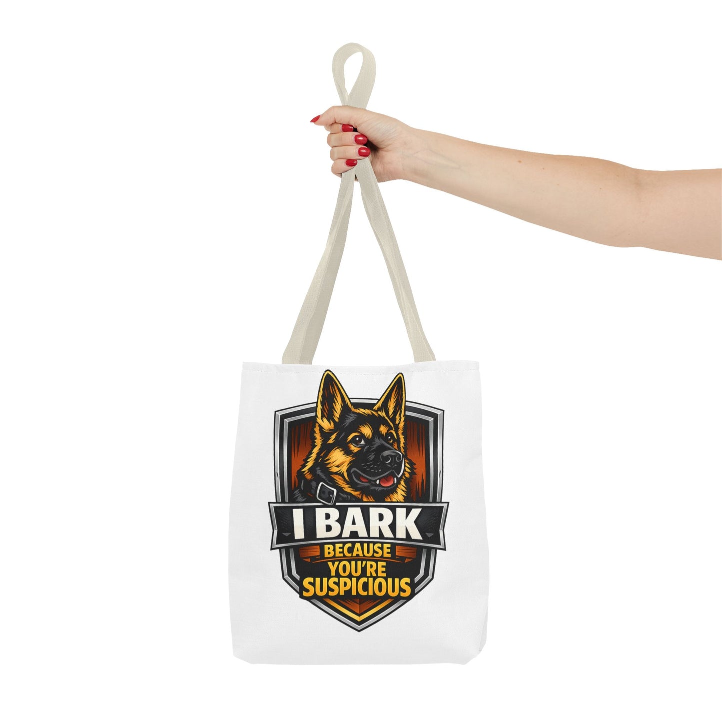 Dog Lover Tote Bag — "I Bark Because You're Suspicious" German Shepherd Tote