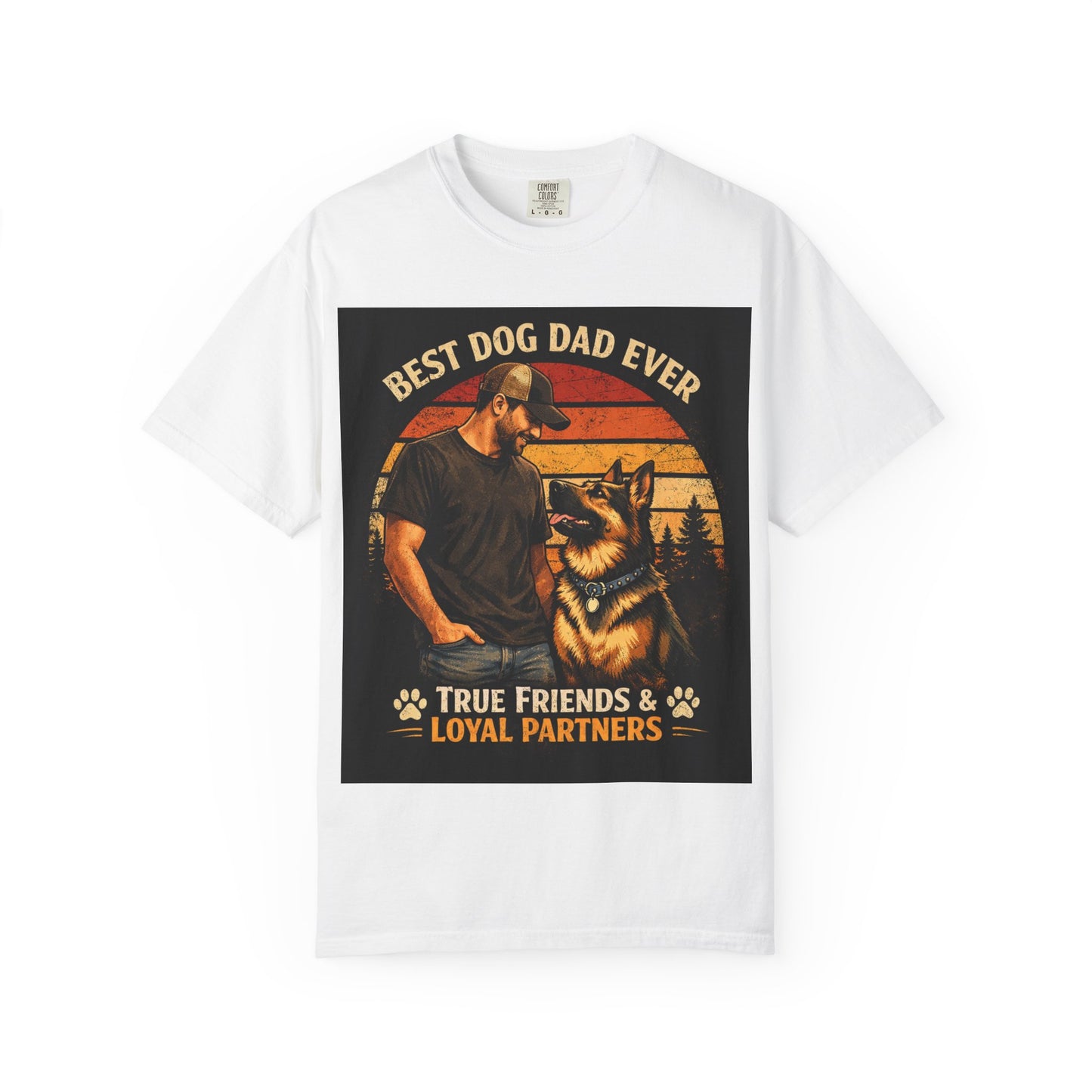 Best Dog Dad Ever T-shirt | True Friends & Loyal Partners graphic tee