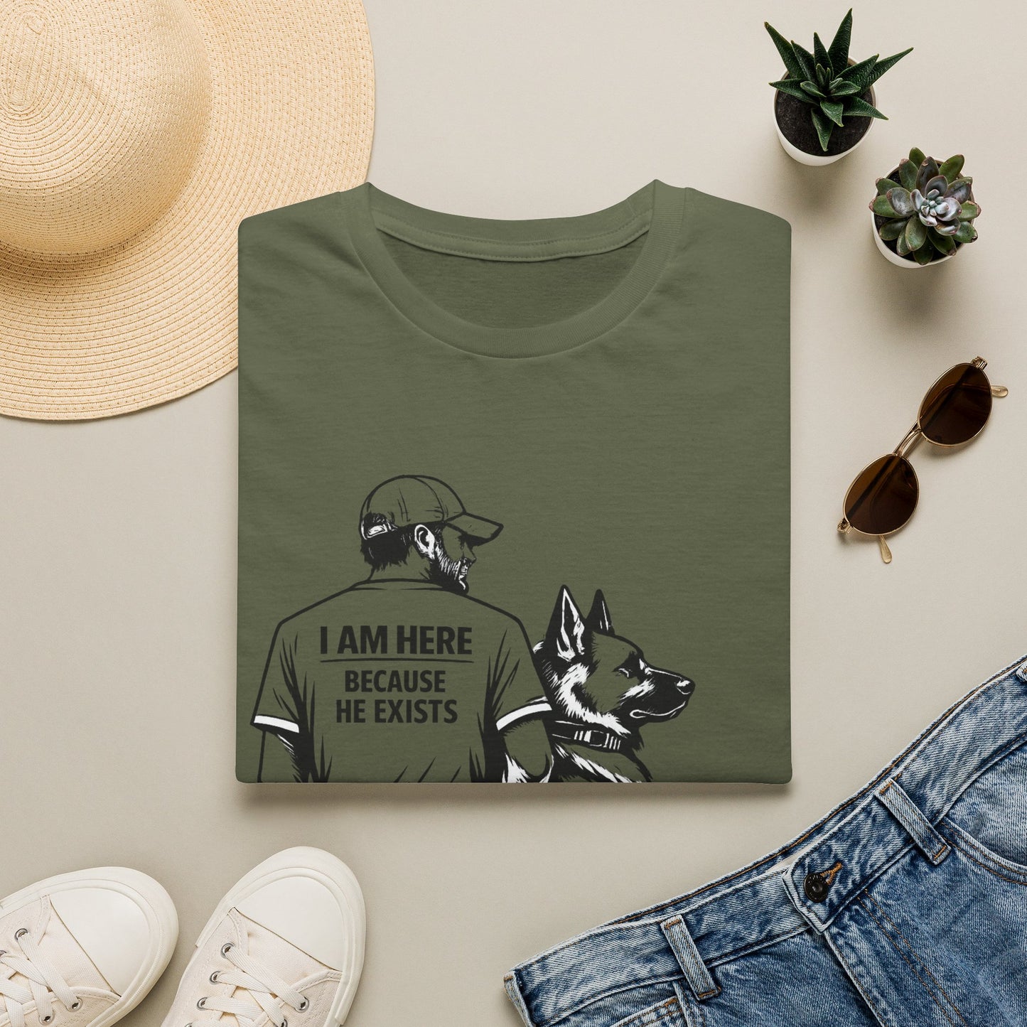 Dog Dad T‑Shirt — "I Am Here Because He Exists" Graphic Tee for German Shepherd Lovers