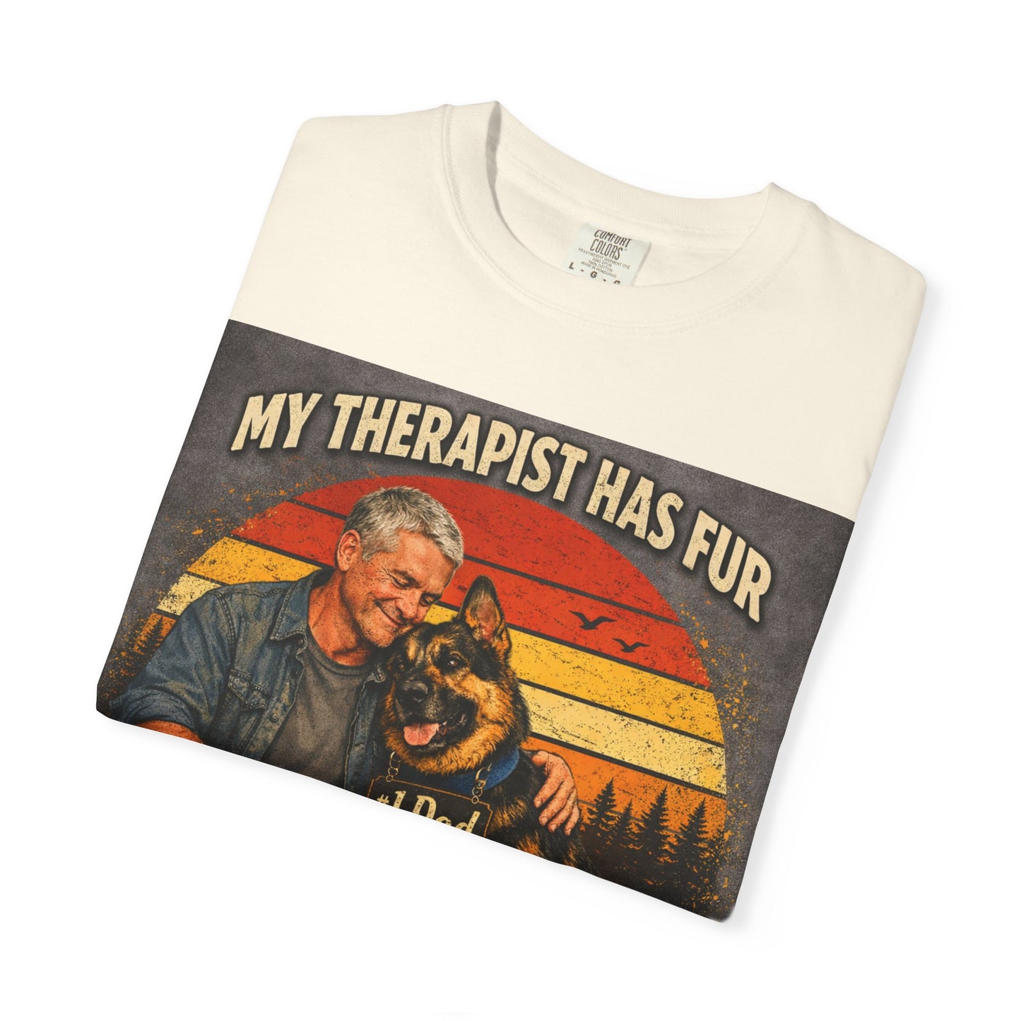 My Therapist Has Fur T-shirt | Dog Dad Graphic Tee, German Shepherd Design