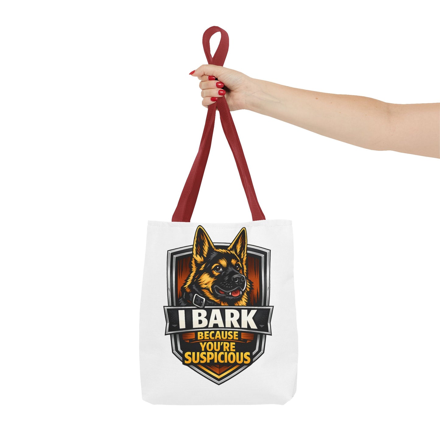 Dog Lover Tote Bag — "I Bark Because You're Suspicious" German Shepherd Tote