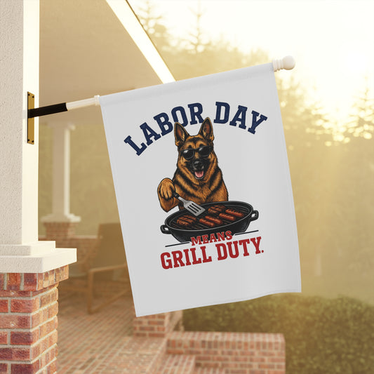 Labor Day German Shepherd Garden Flag – "Labor Day Means Grill Duty"