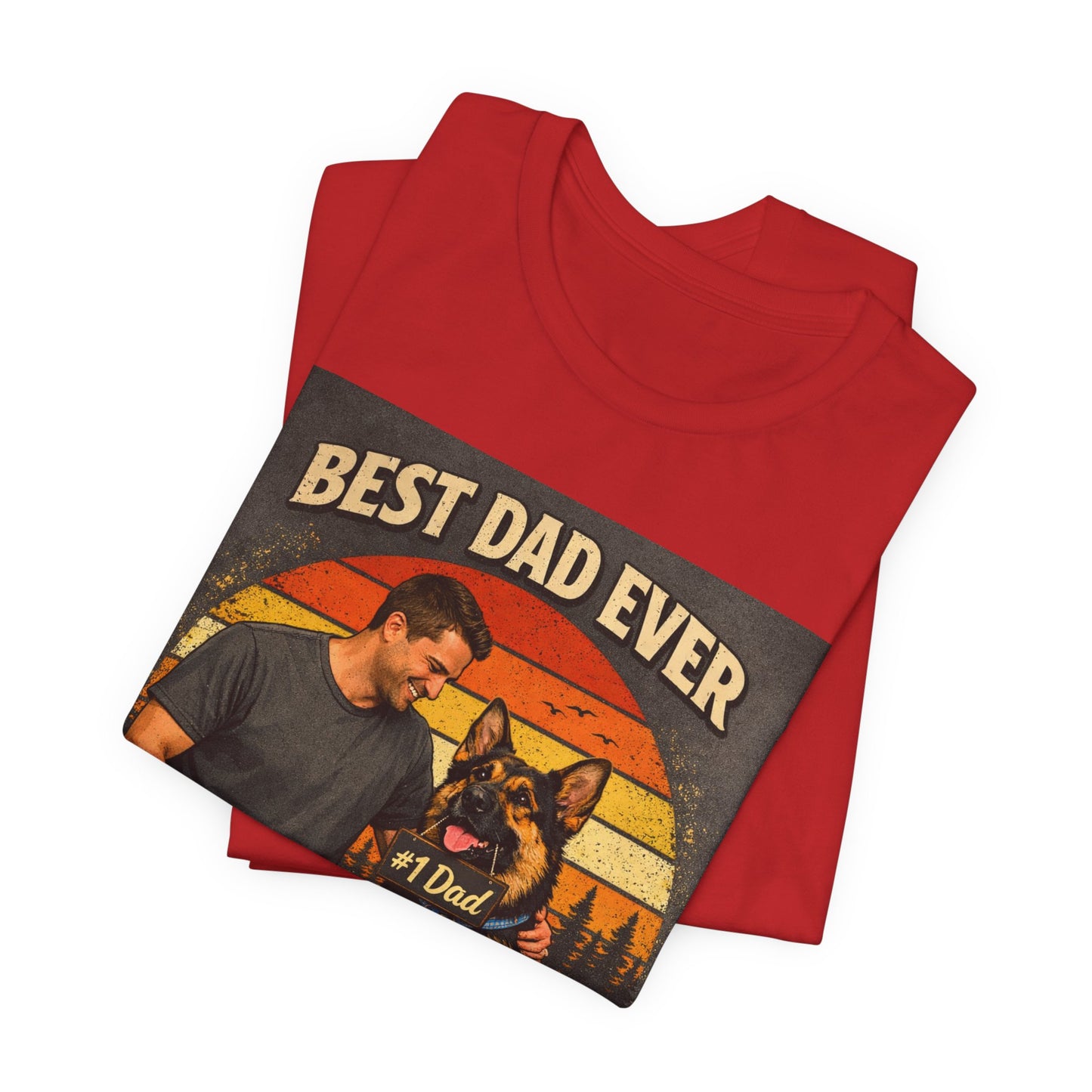 Best Dad Ever According to My Dog Shirt | German Shepherd Father's Day Gift | Dog Dad Tee | #1 Dad Funny Pet Lover Shirt |