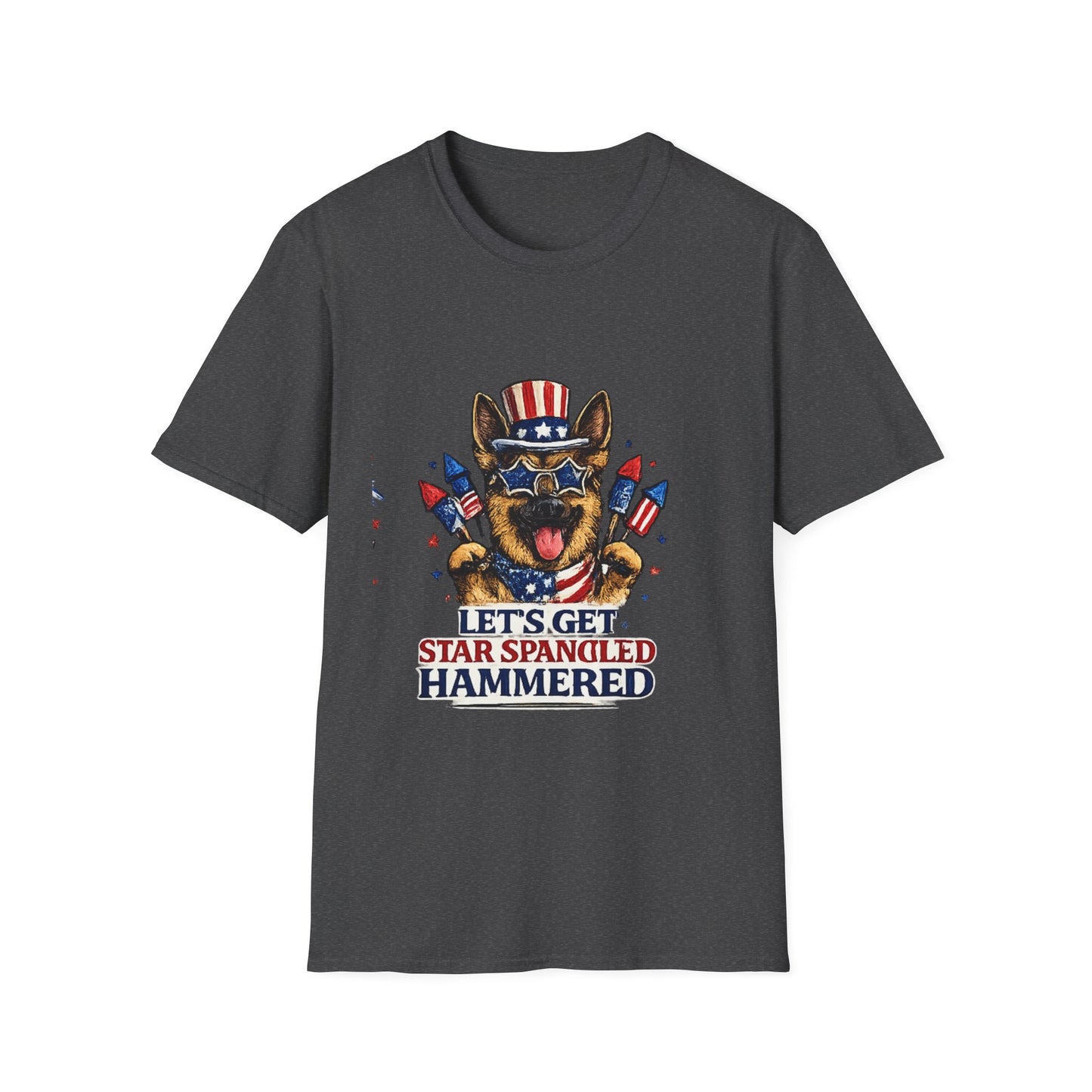 Lets Get Star Spangled Hammered T-Shirt | Patriotic German Shepherd, 4th of July