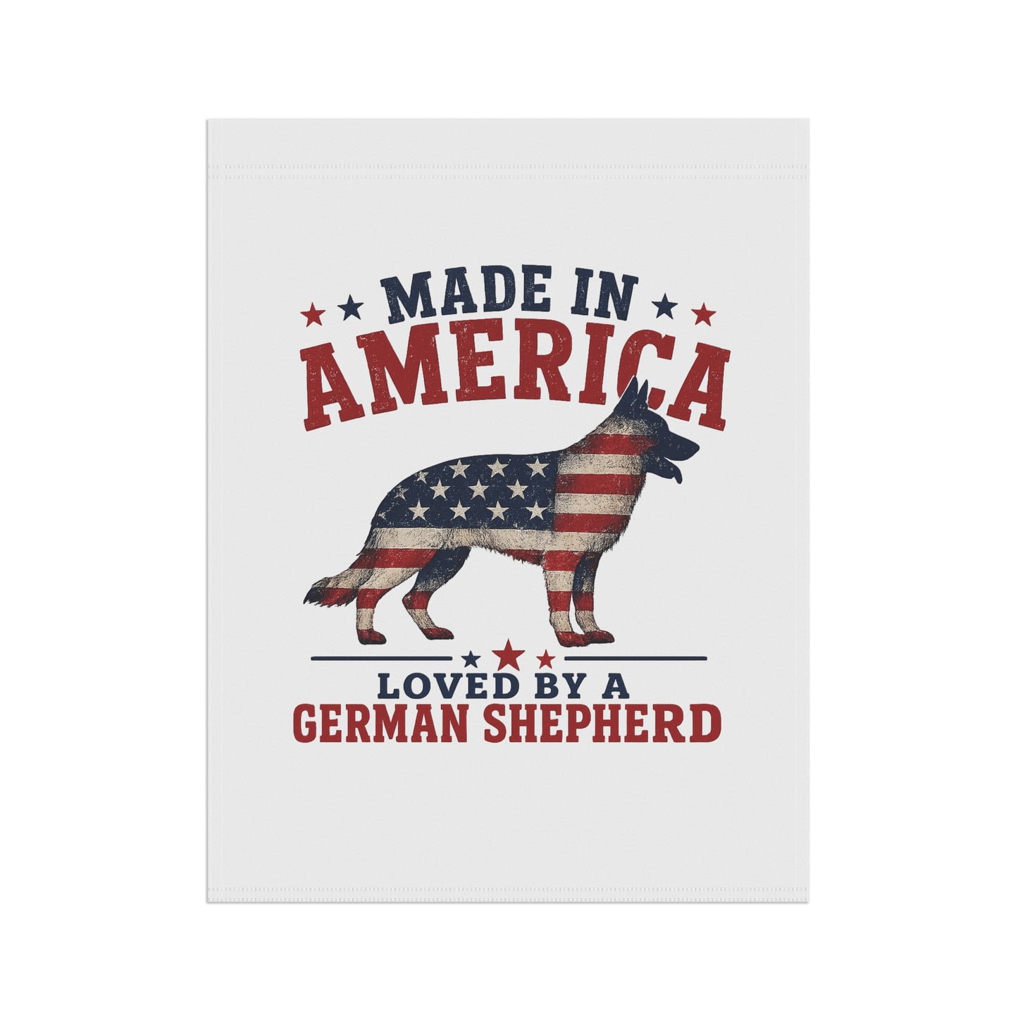 Made in America Garden Flag — Loved by a German Shepherd