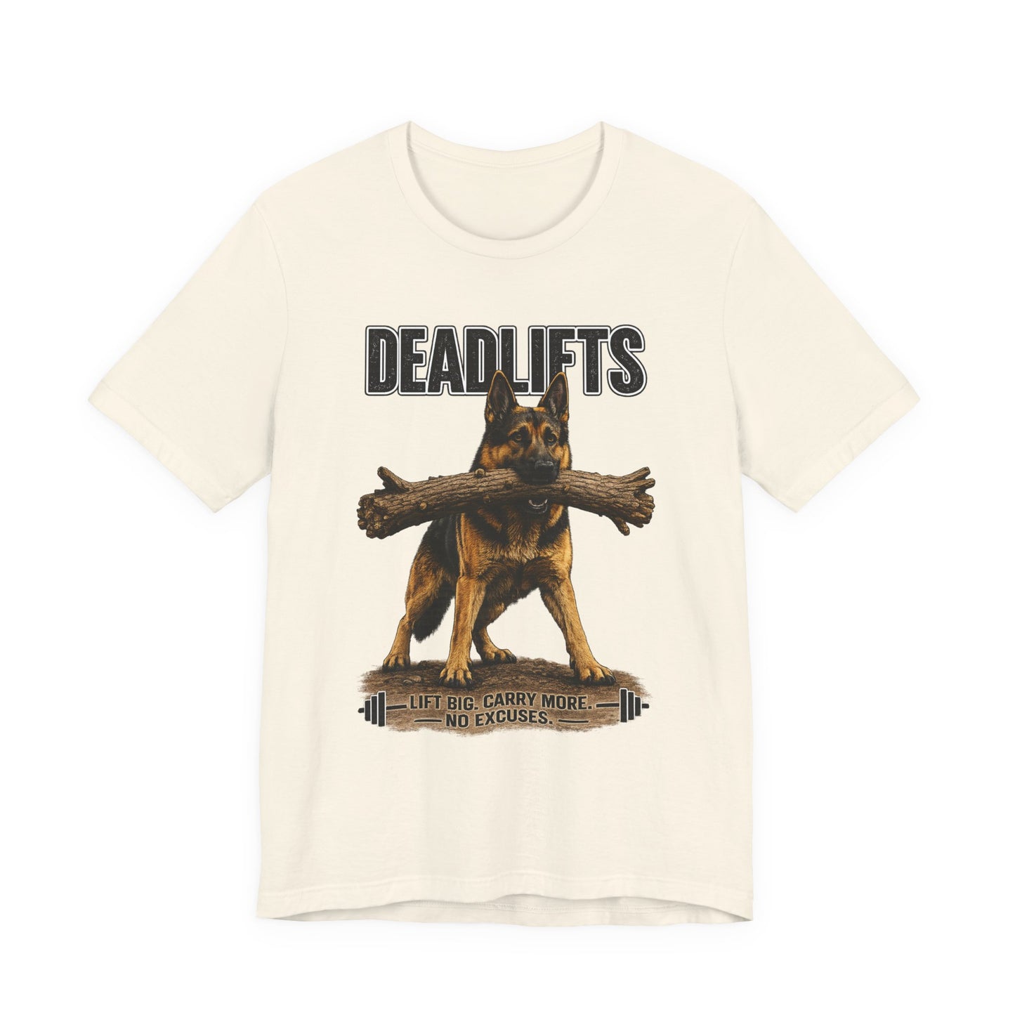 Deadlifts | German Shepherd Gym T-Shirt | Pickens Athletic Standards™