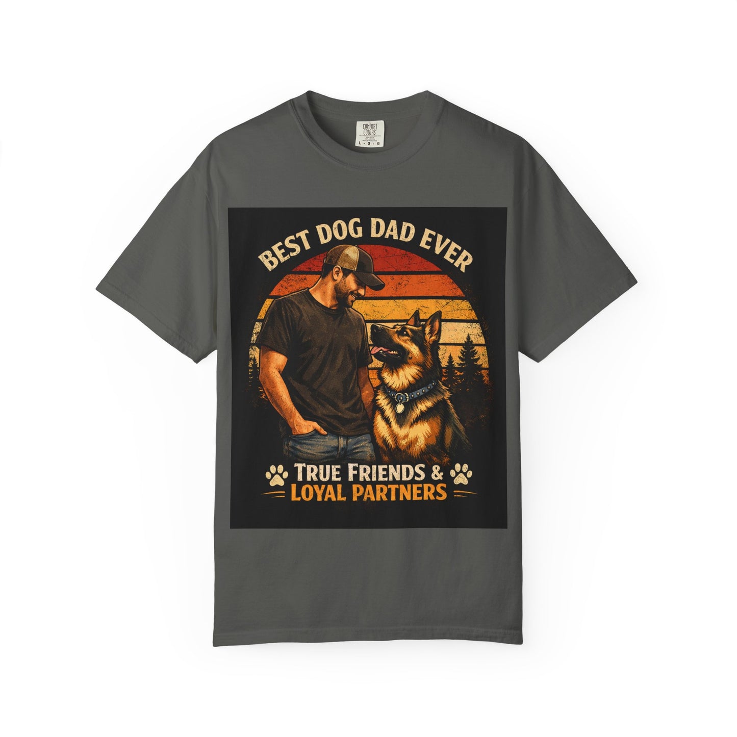 Best Dog Dad Ever T-shirt | True Friends & Loyal Partners graphic tee