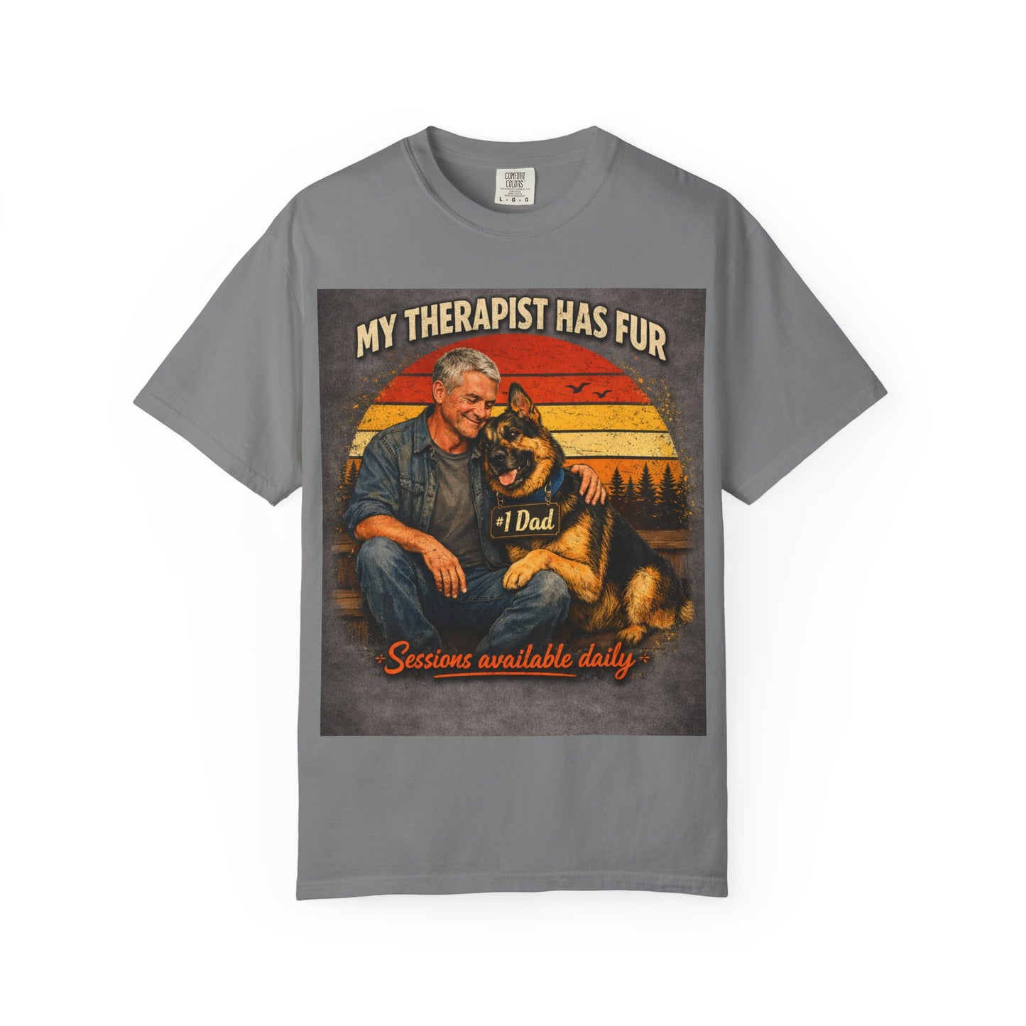 My Therapist Has Fur T-shirt | Dog Dad Graphic Tee, German Shepherd Design