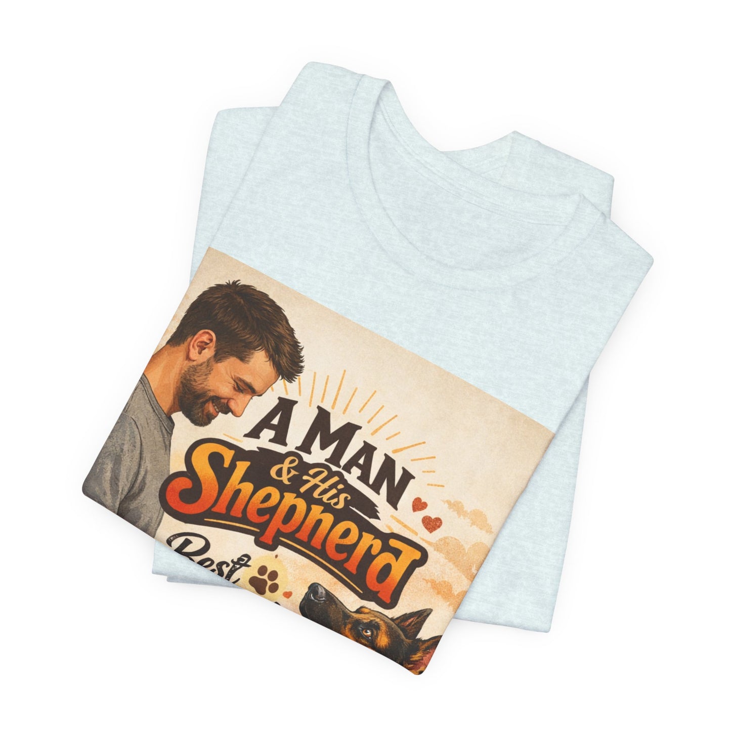 A Man & His Shepherd Best Friends For Life T‑Shirt — German Shepherd Dog Shirt