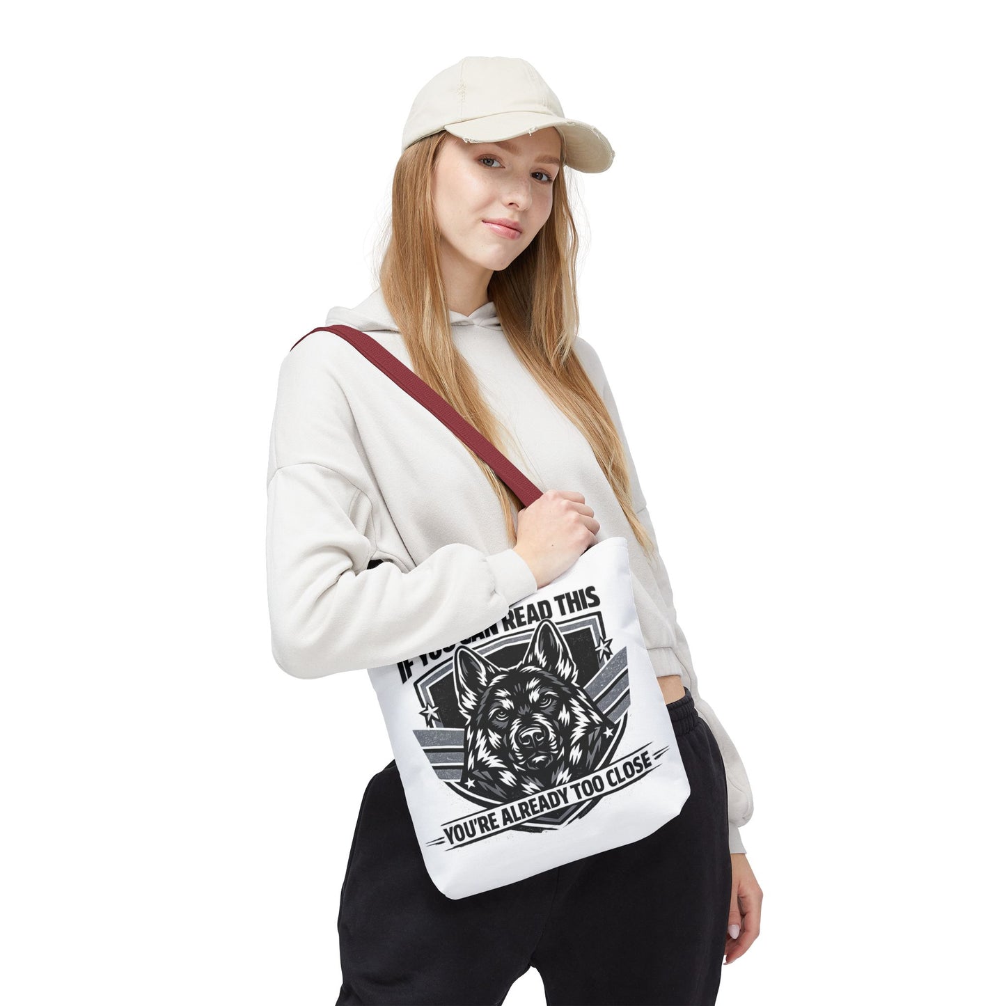 Tote Bag — "If You Can Read This You're Already Too Close" German Shepherd Patrol Tote