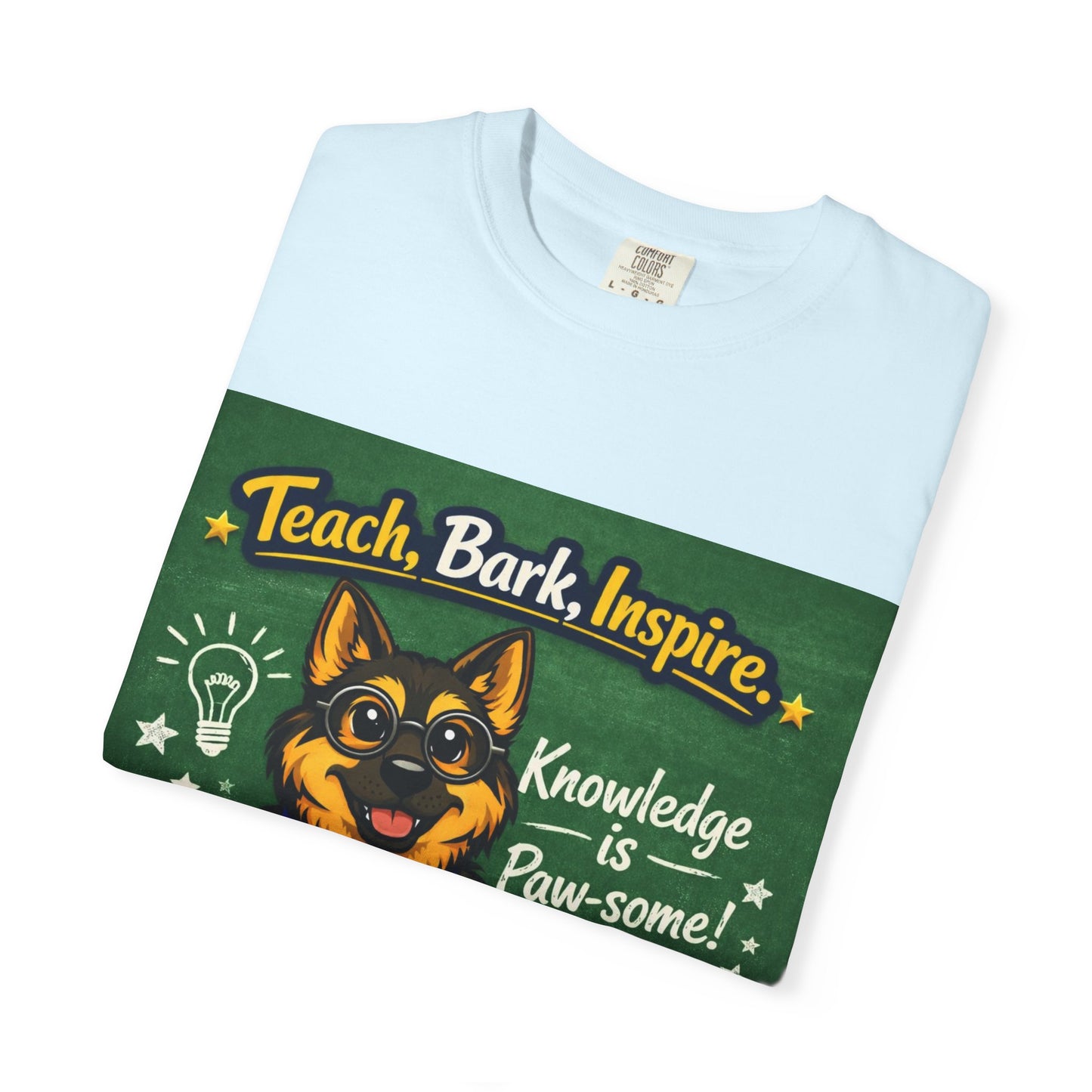 Teach Bark Inspire German Shepherd T‑Shirt – Knowledge Is Paw‑some Teacher Tee | Classroom Dog Lover Shirt | Bella Canvas 3001