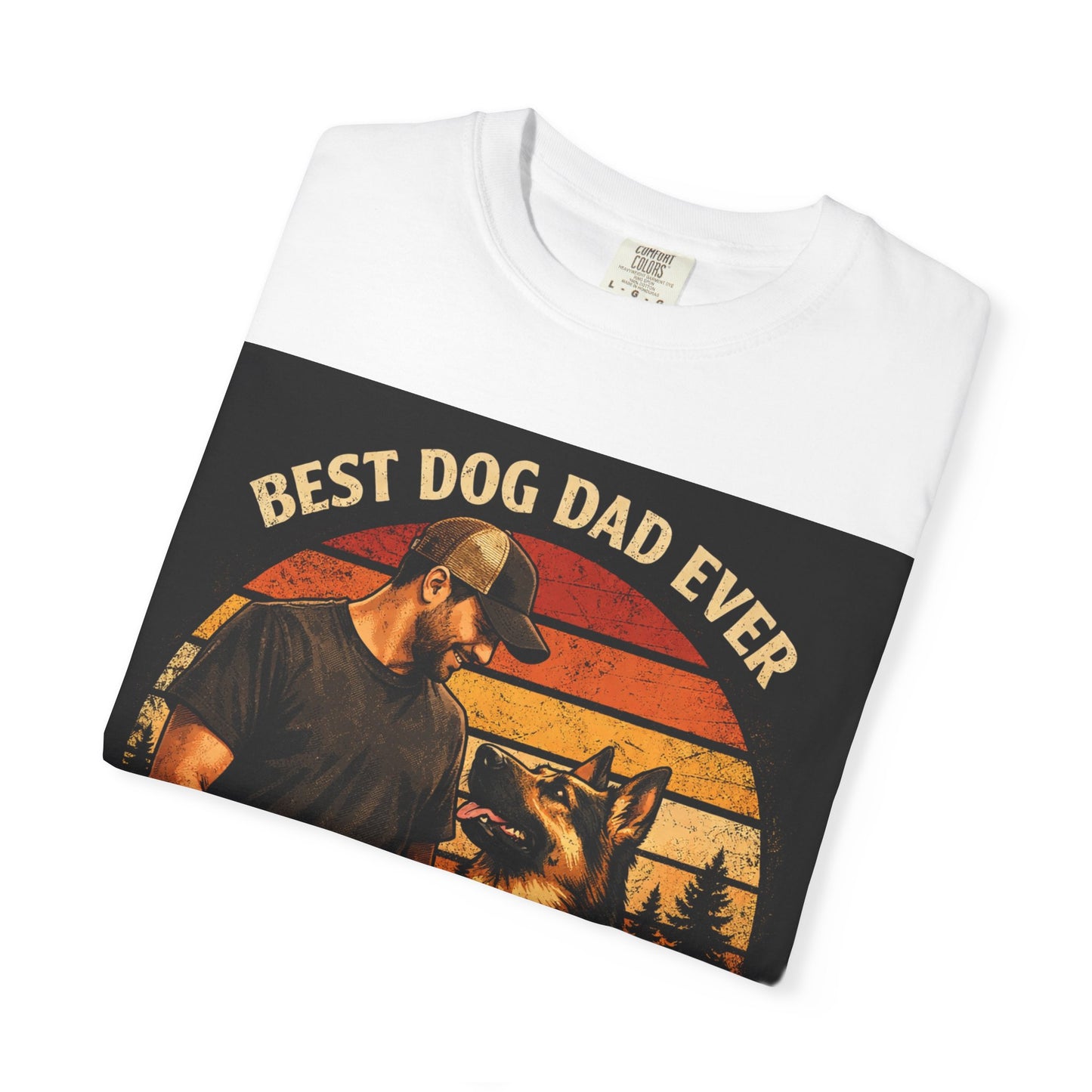 Best Dog Dad Ever T-shirt | True Friends & Loyal Partners graphic tee