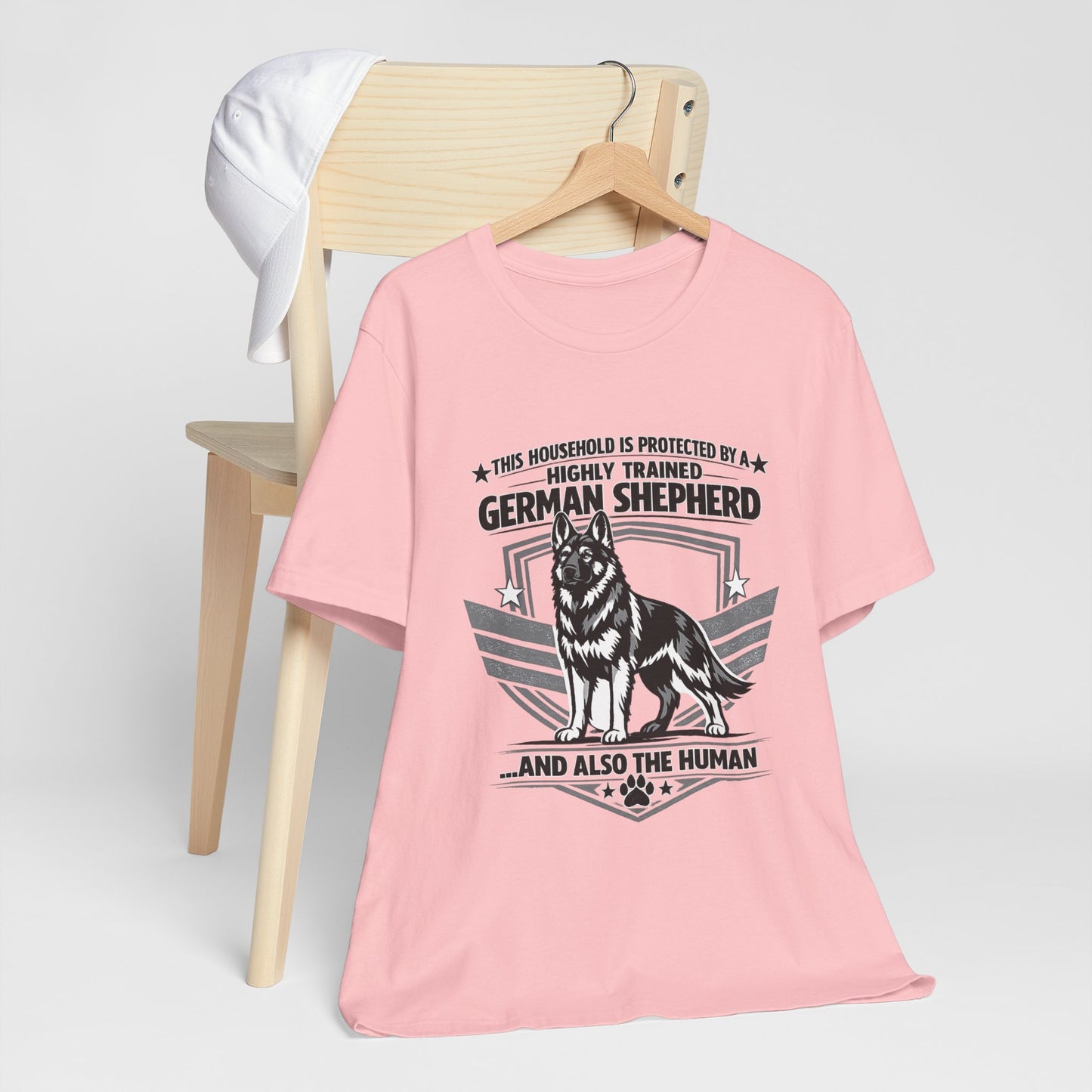 German Shepherd Tee - "This Household is Protected by a Highly Trained German Shepherd (and Also the Human)" Dog Lover Shirt