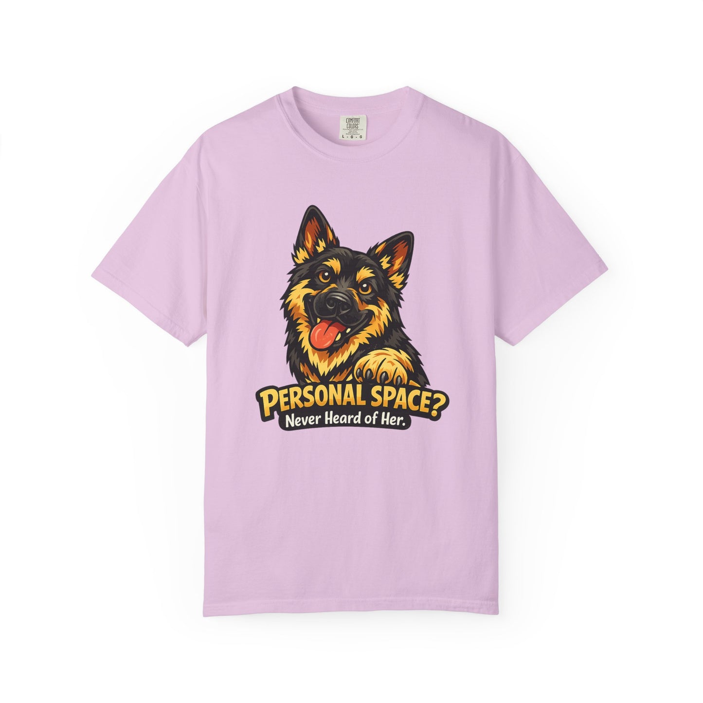 Personal Space? Never Heard of Her German Shepherd T-Shirt | Funny Dog Tee