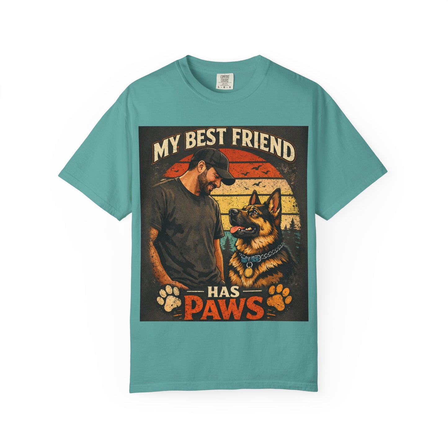 My Best Friend Has Paws T-Shirt | Dog Lover Graphic Tee