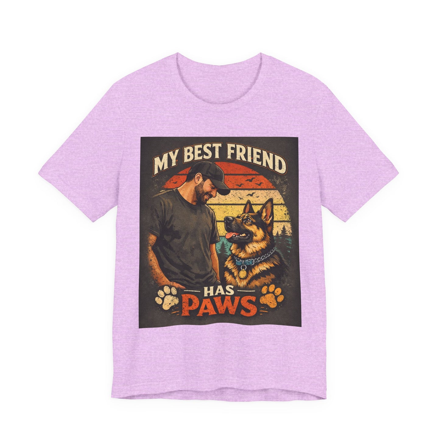 My Best Friend Has Paws T-Shirt | German Shepherd Dog Tee