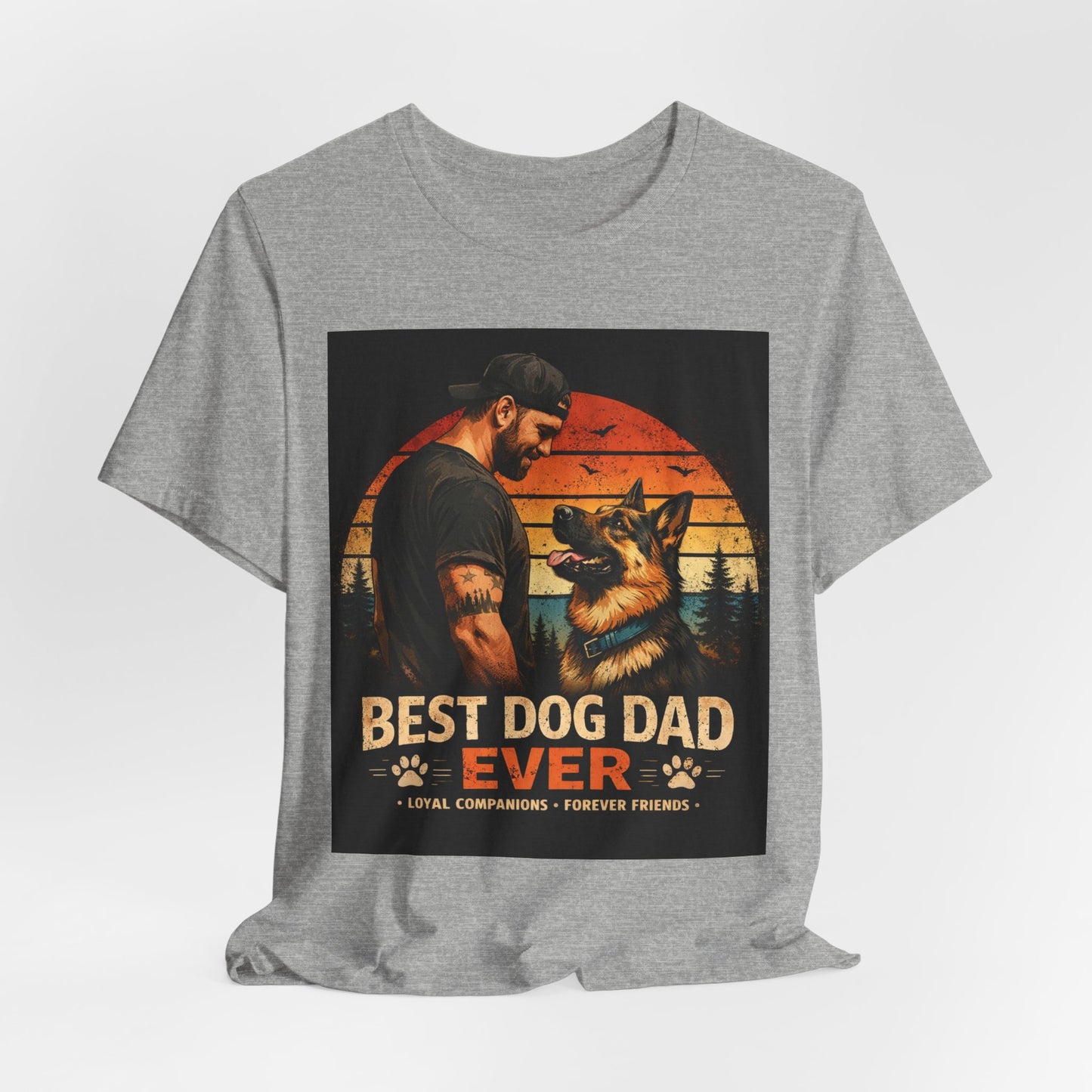 Best Dog Dad Ever Shirt | German Shepherd Dog Dad Tee | Loyal Companions Forever Friends | Bella Canvas 3001 Soft Tee
