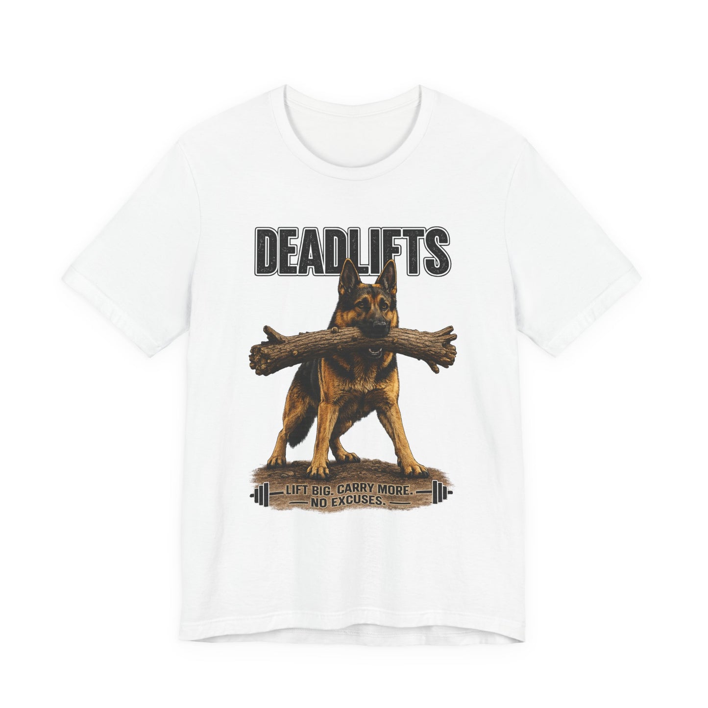 Deadlifts | German Shepherd Gym T-Shirt | Pickens Athletic Standards™
