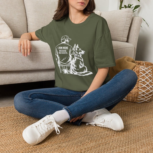I Am Here Because He Exists German Shepherd T-Shirt | Dog Dad Shirt | Gift for German Shepherd Owners