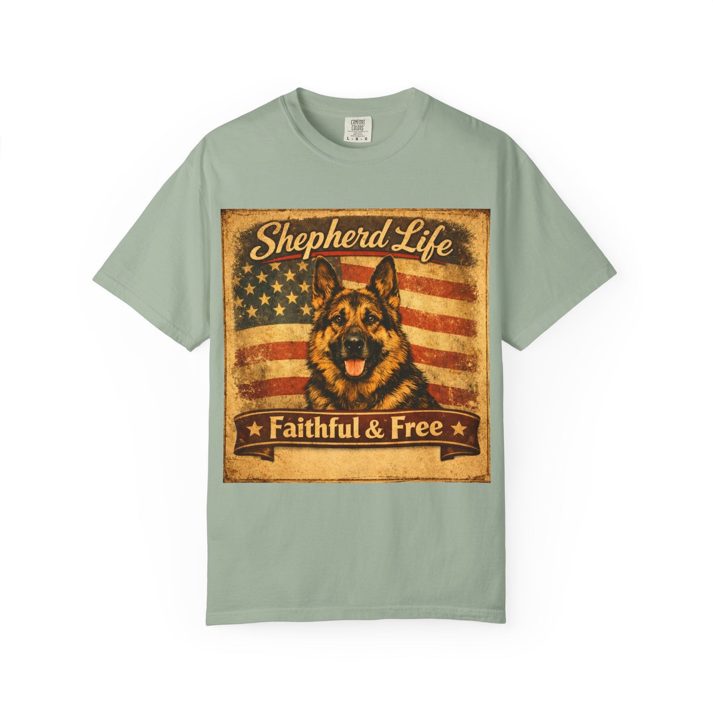 Shepherd Life Faithful & Free German Shepherd Shirt | Patriotic Flag Dog Tee