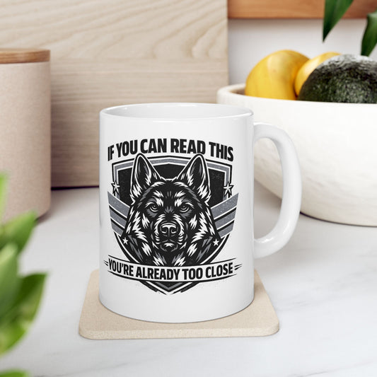 Military Skull Coffee Mug — "If You Can Read This, You're Too Close" Novelty Ceramic Mug (11oz/15oz)