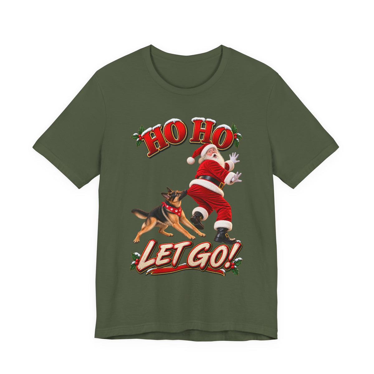 Ho Ho Let Go German Shepherd Christmas T-Shirt