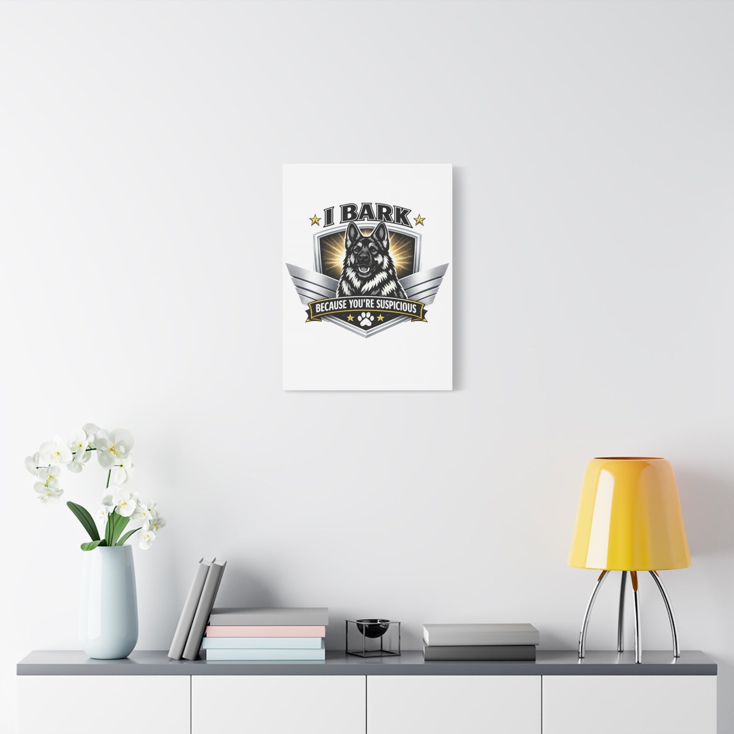 Canvas Wall Art – "I Bark Because You’re Suspicious" German Shepherd Print
