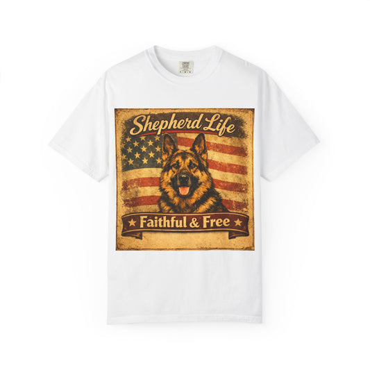 Shepherd Life Faithful & Free German Shepherd Shirt | Patriotic Flag Dog Tee