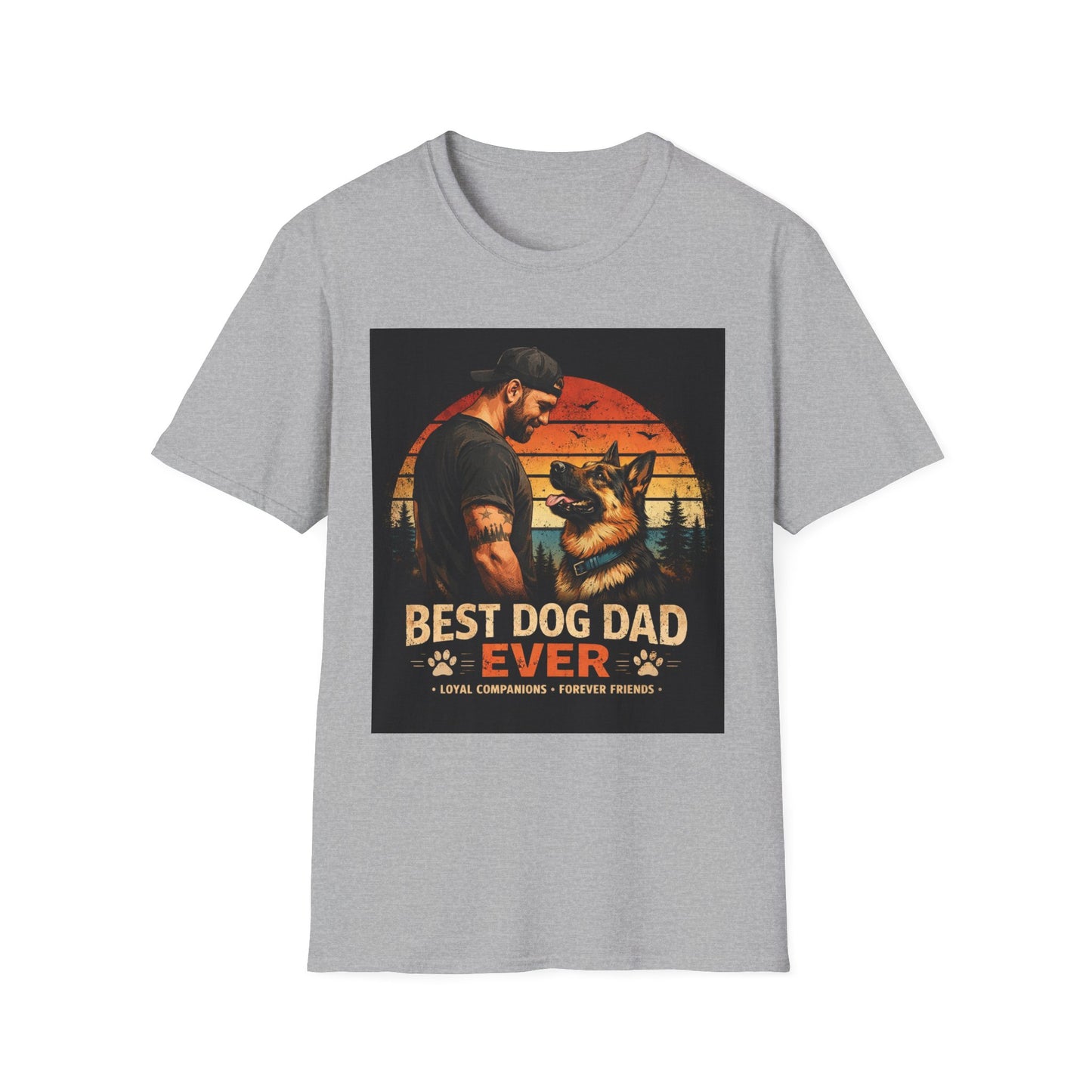Best Dog Dad Ever Shirt | German Shepherd Dog Dad Tee | Loyal Companions Forever Friends | Gildan 64000 Softstyle